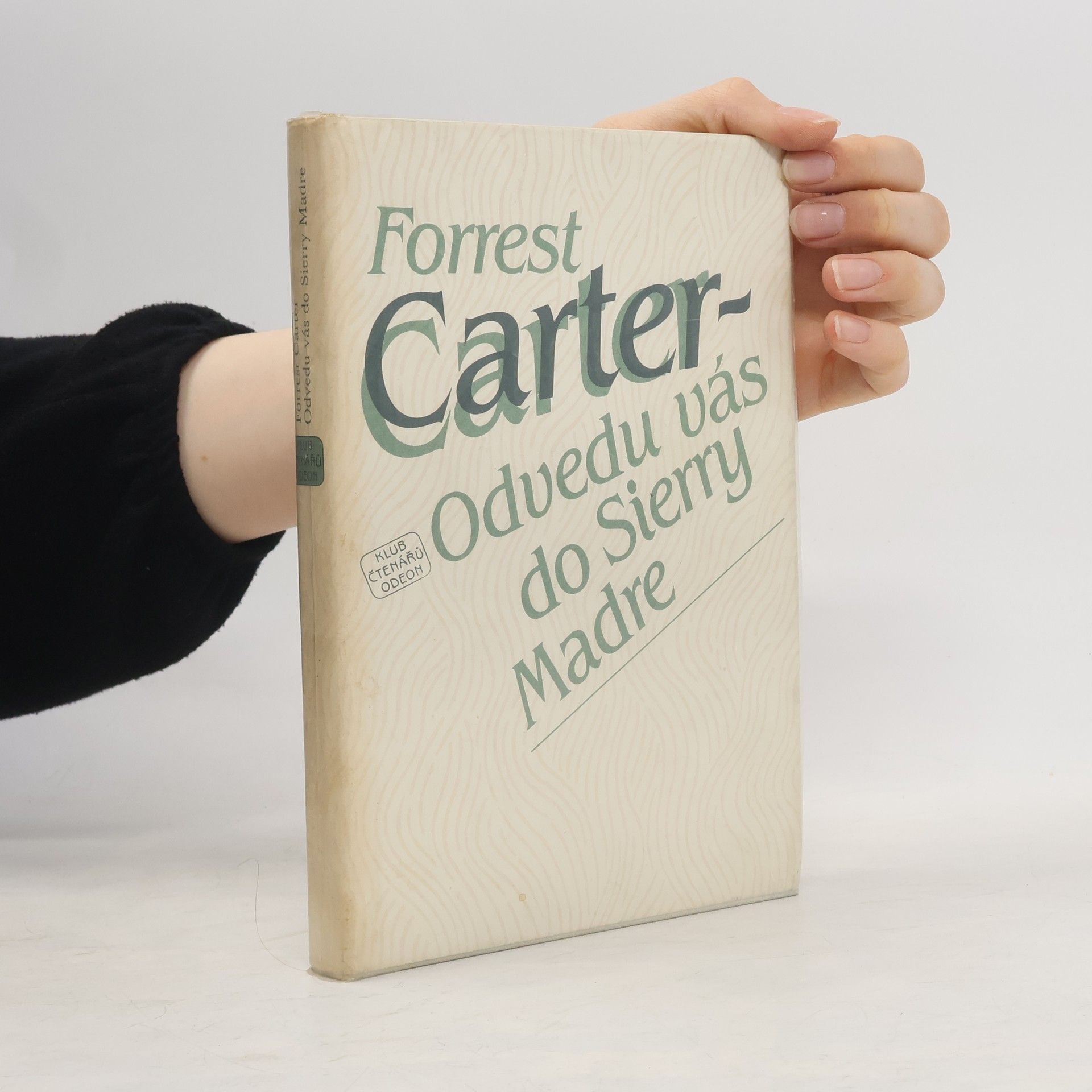 Forrest Carter Odvedu vás do Sierry Madre