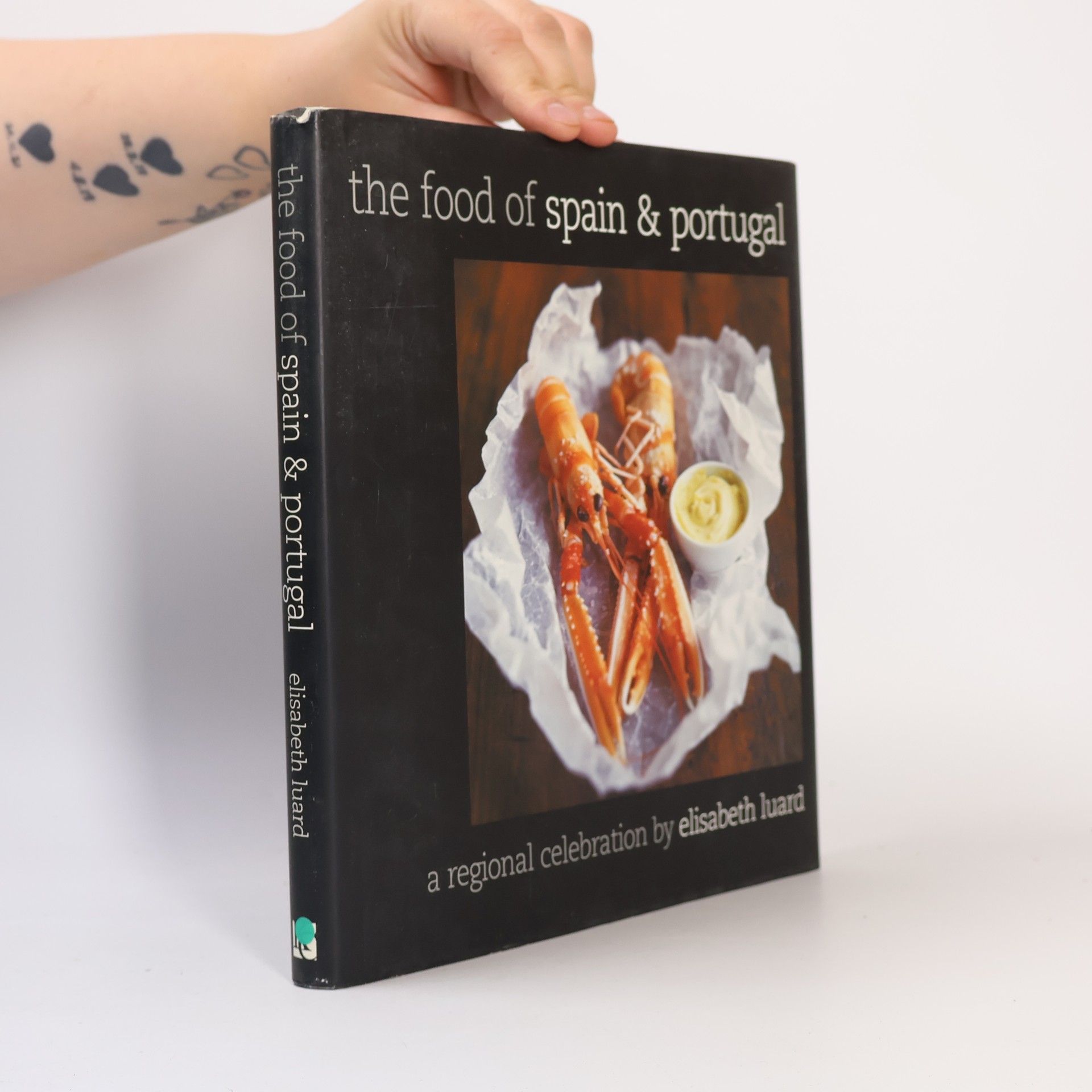 Elisabeth Luard The Food of Spain and Portugal