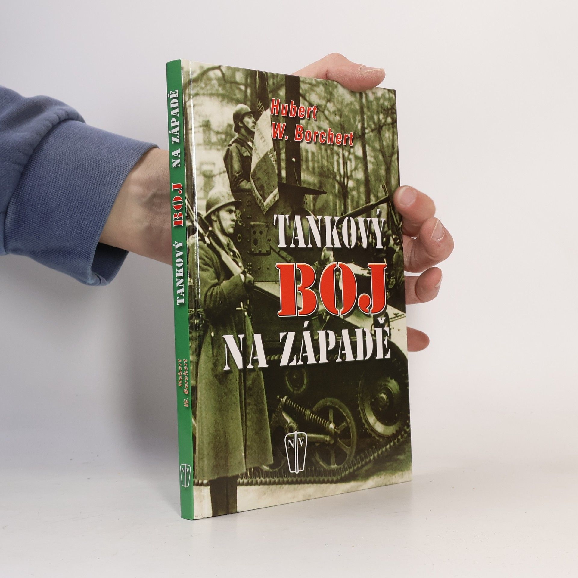 Hubert W. Borchert Tankový boj na západě