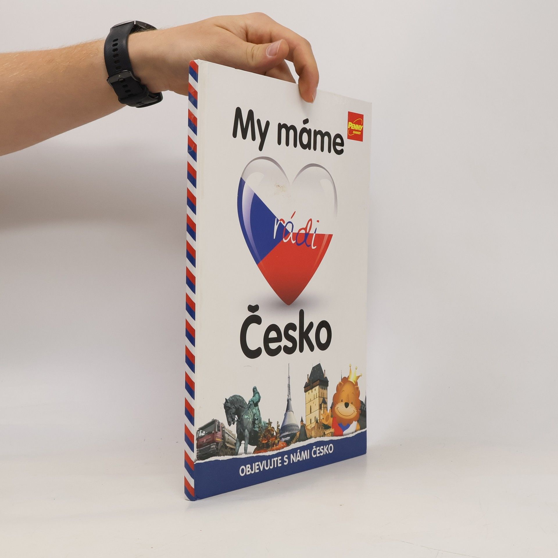 Autorenkollektiv My máme rádi Česko