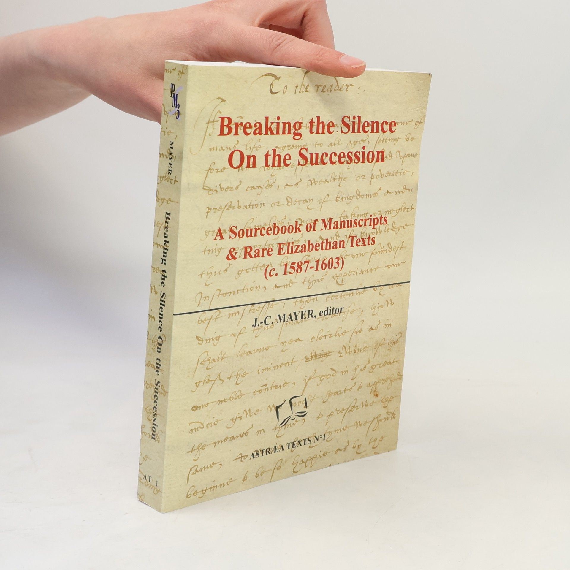 Astraea Texts - 1: Breaking the Silence on the Succession