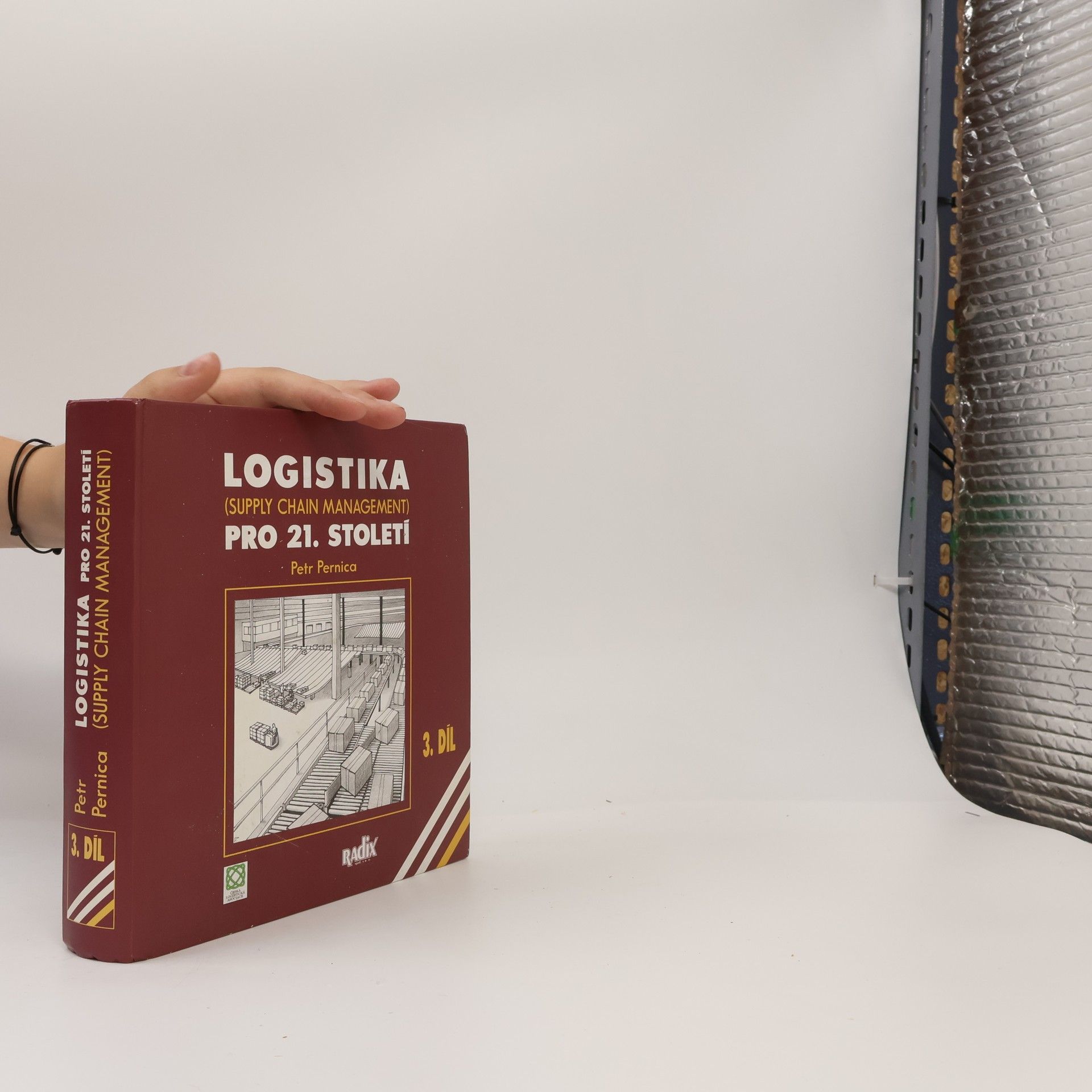 Petr Pernica Logistika pro 21. století. (Supply Chain Management) 3
