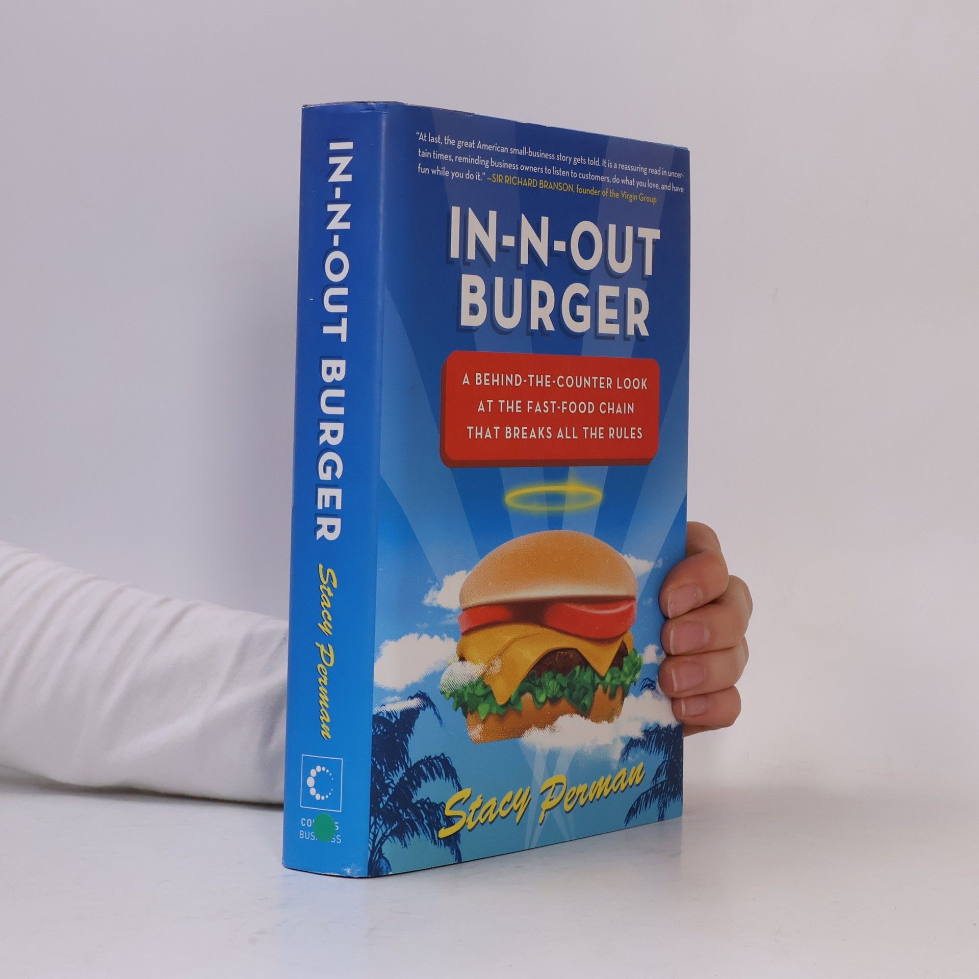 Stacy Perman In-N-Out Burger