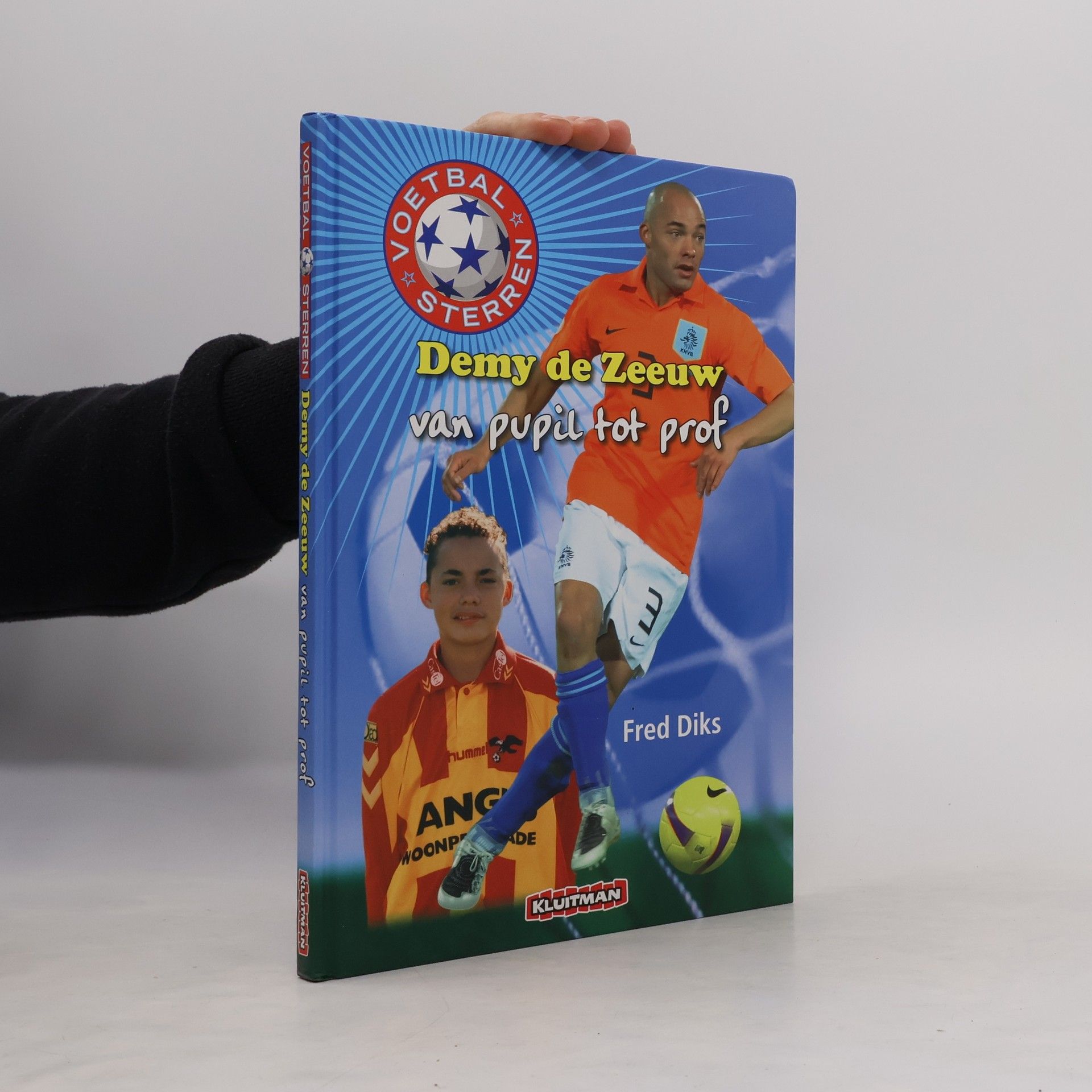 Fred Diks Voetbalsterren. Demy de Zeeuw