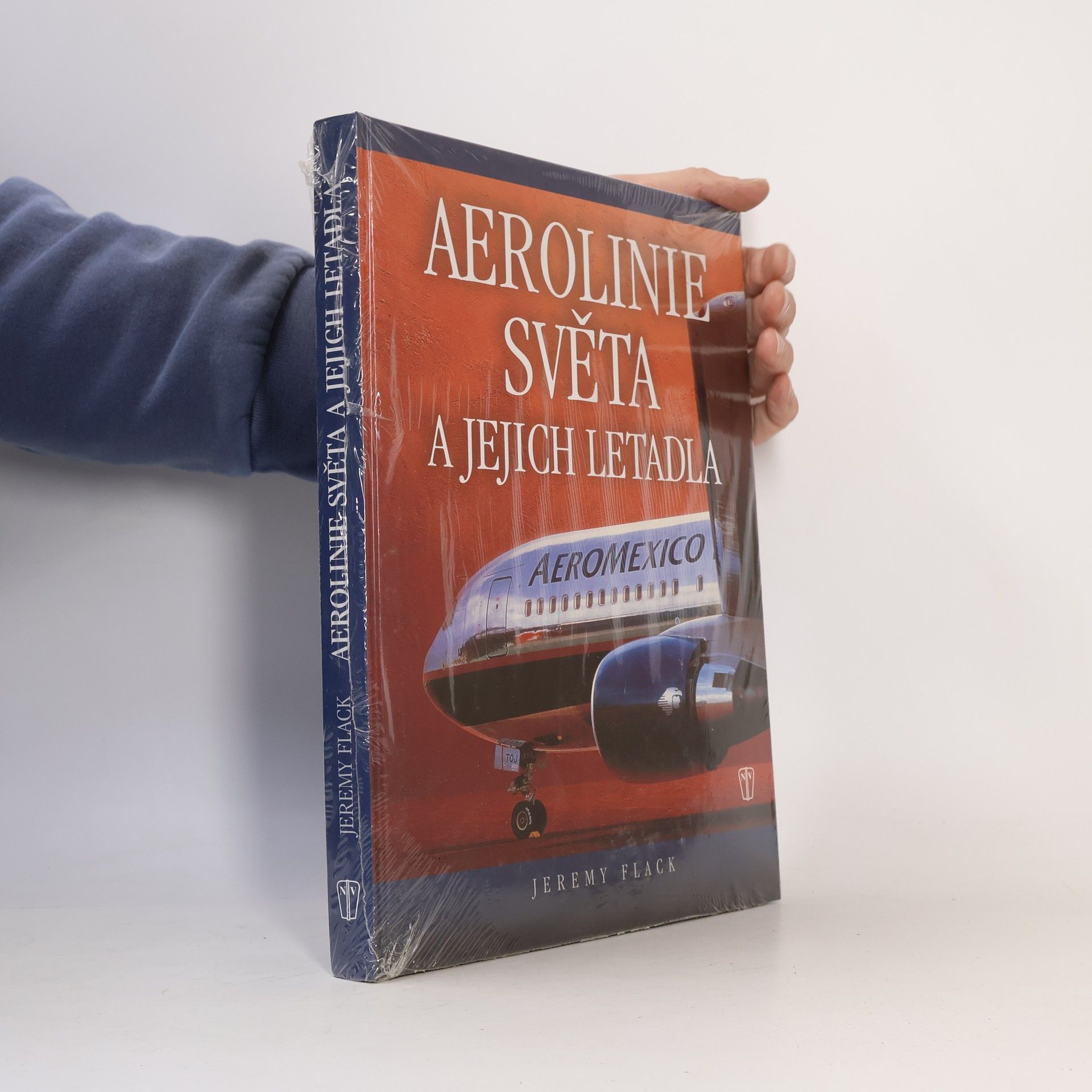 Jeremy Flack Aerolinie světa a jejich letadla