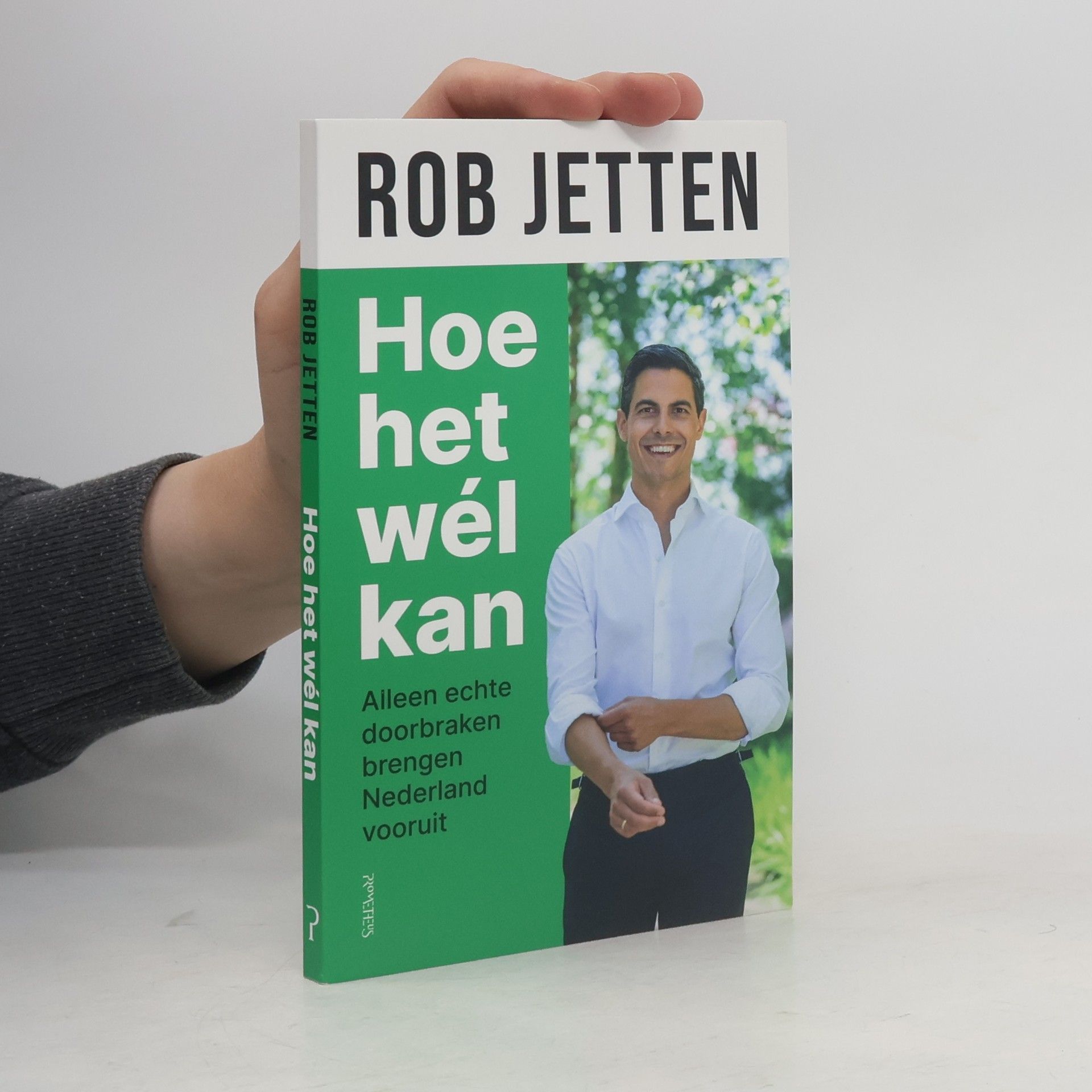 Rob Jetten Hoe het wél kan