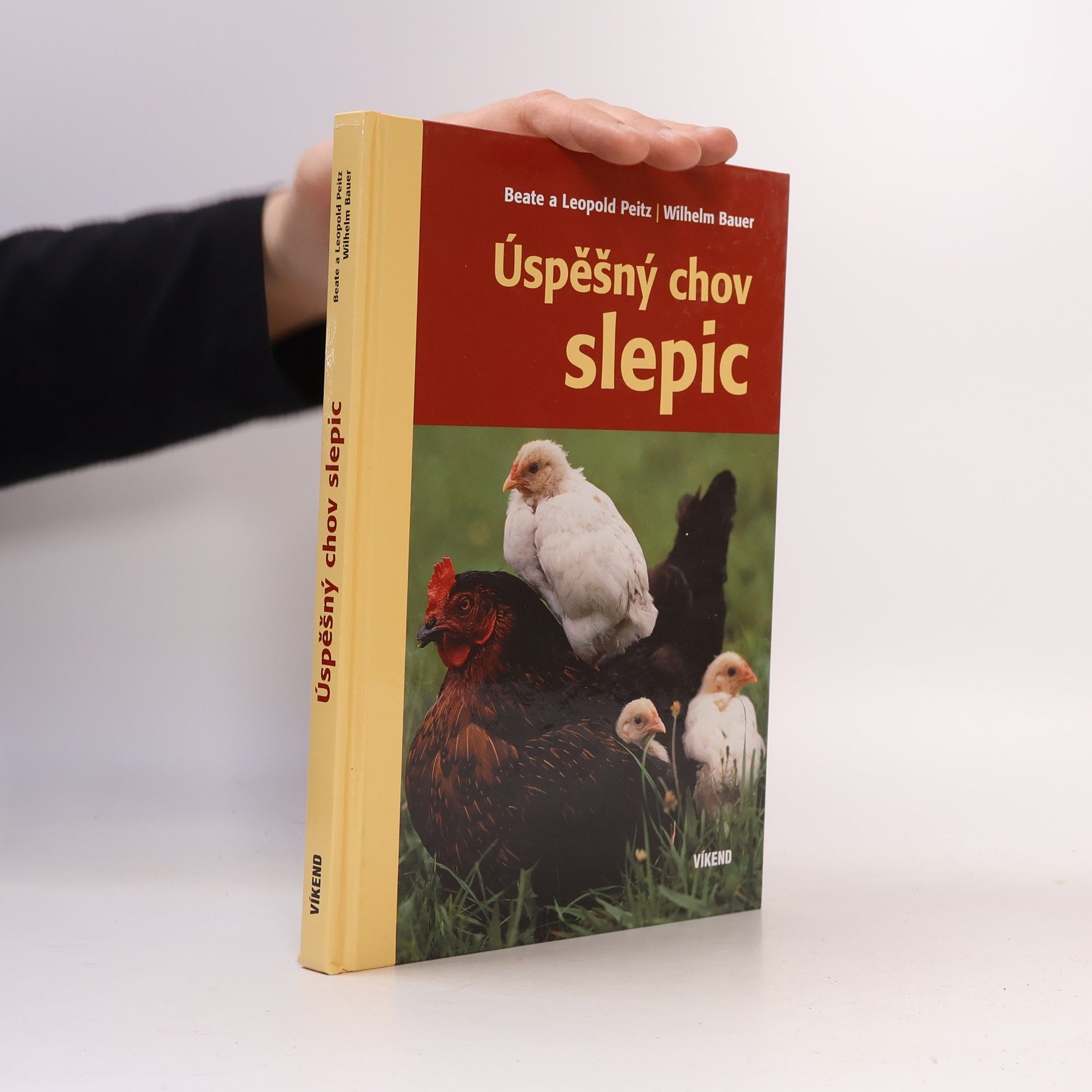 Beate Peitz Úspěšný chov slepic