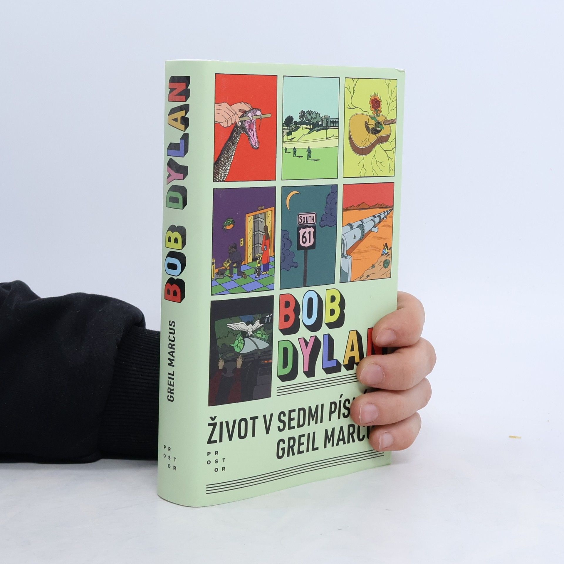 Max Clarke Bob Dylan : život v sedmi písních