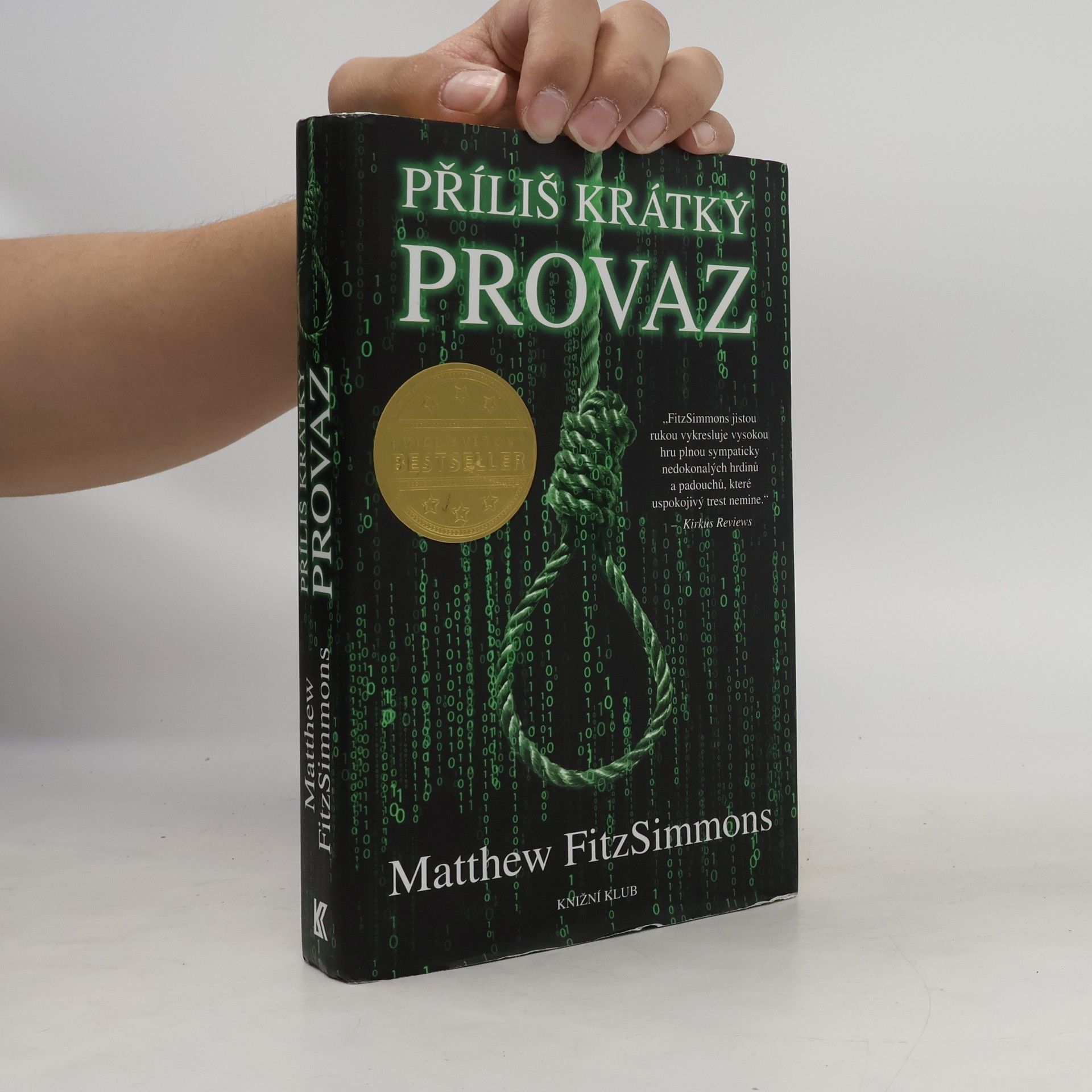 Matthew FitzSimmons Příliš krátký provaz