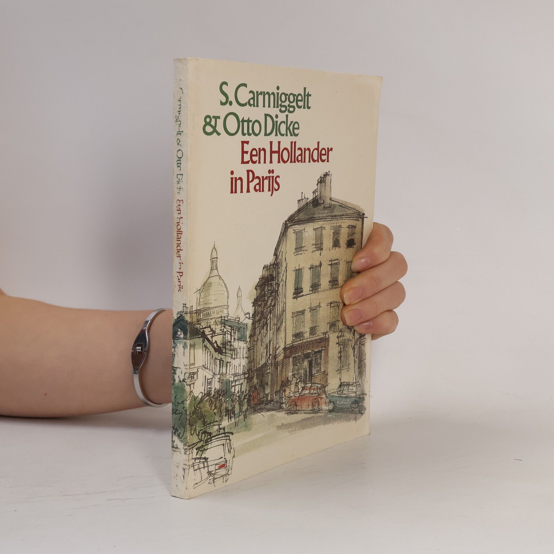 Simon Johannes Carmiggelt Een Hollander in Parijs