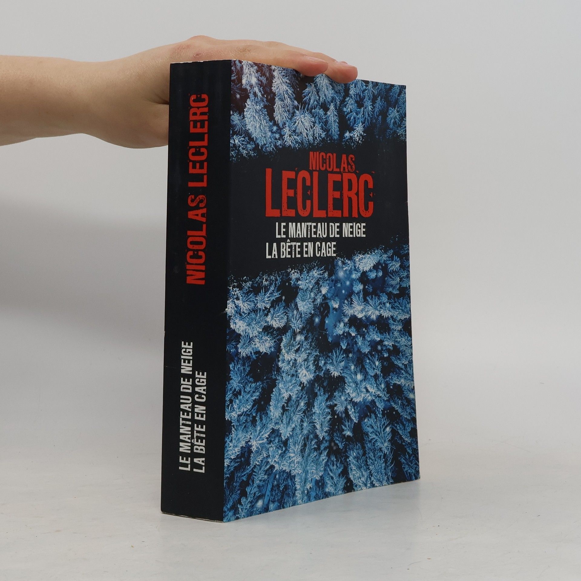 Le Manteau de neige. La Bête en cage