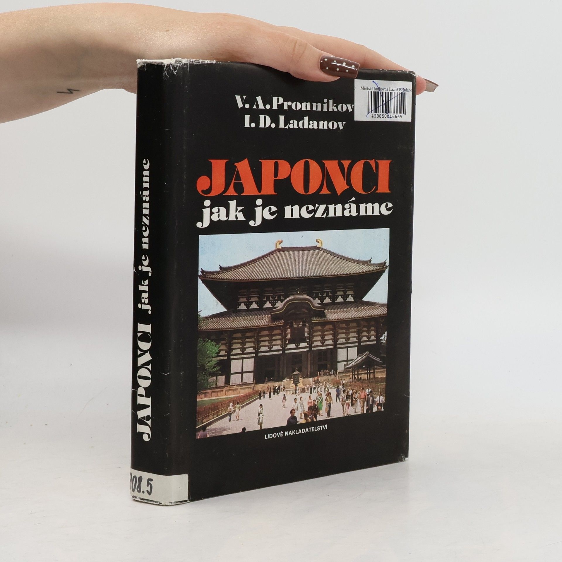 Ladanov Pronnikov Japonci jak je neznáme