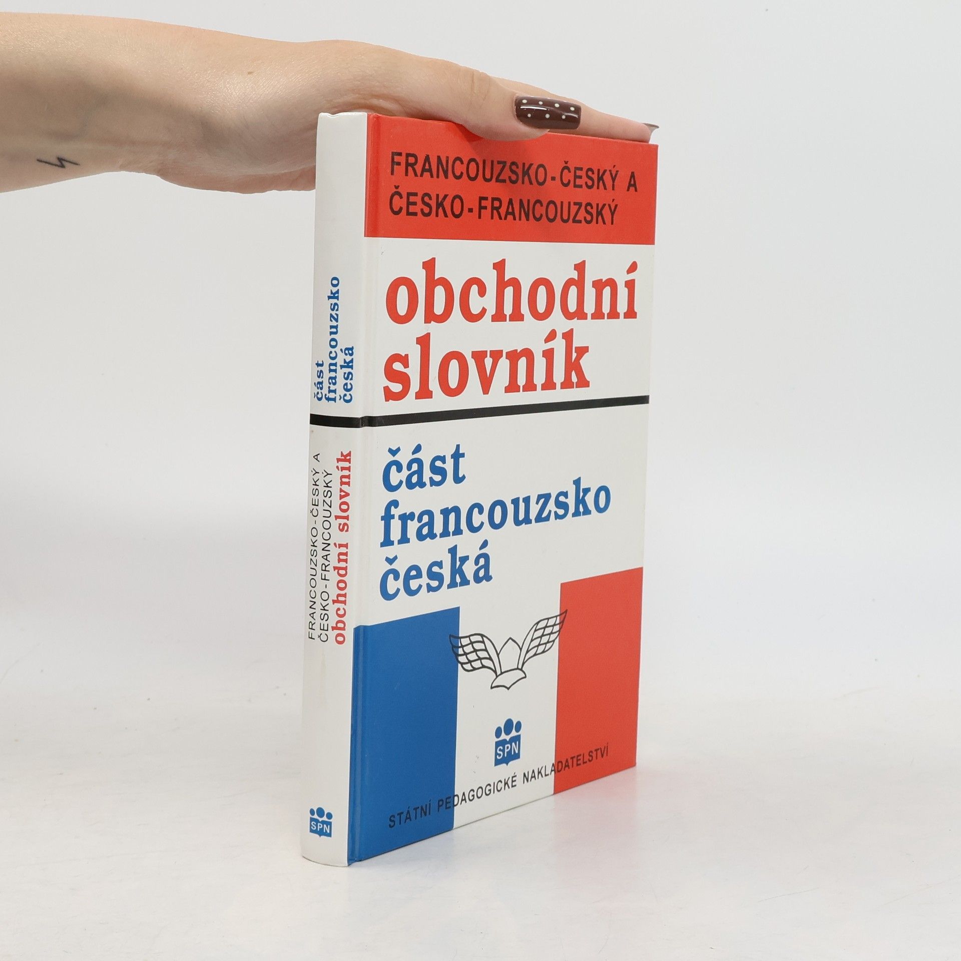 Ota Dubský Francouzsko-český a česko-francouzský obchodní slovník. Část francouzsko-česká