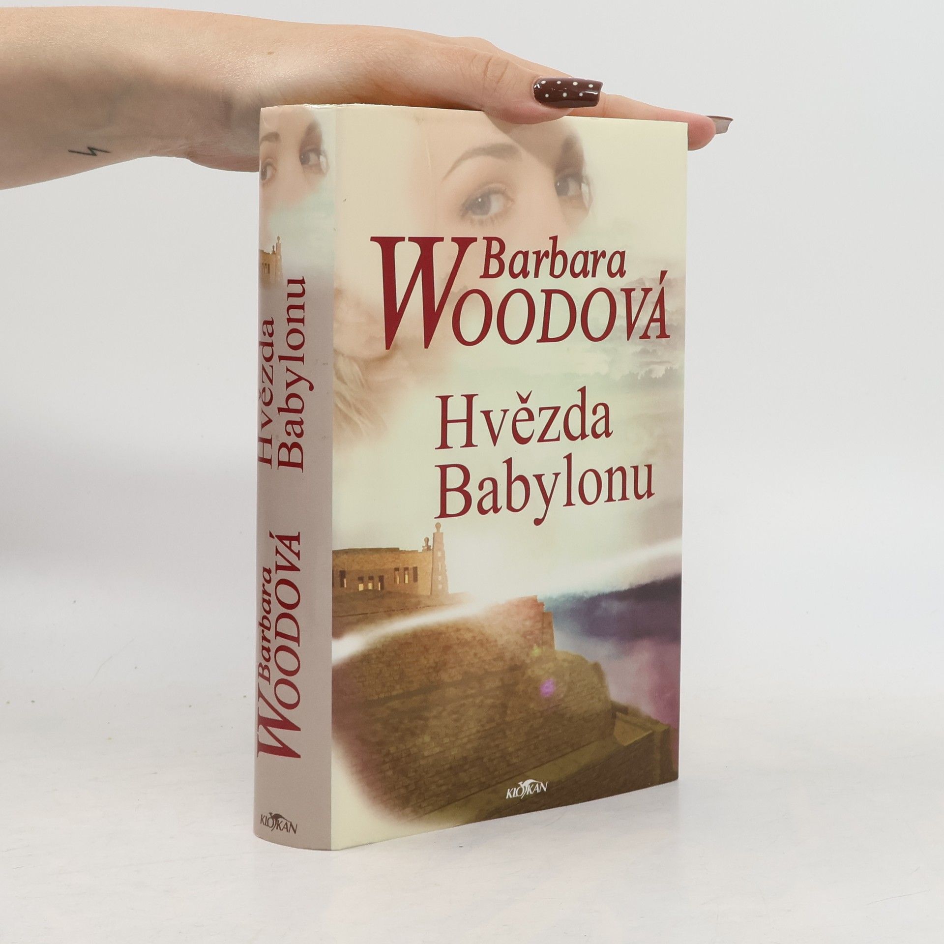 Barbara Wood Hvězda Babylonu