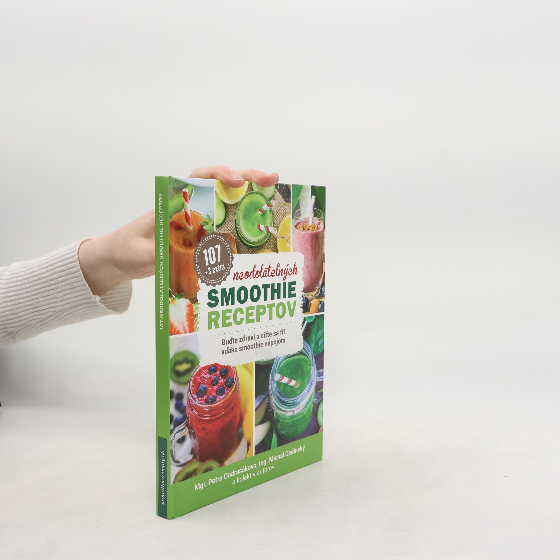 Petra Ondrašáková 107 neodolateľných smoothie receptov