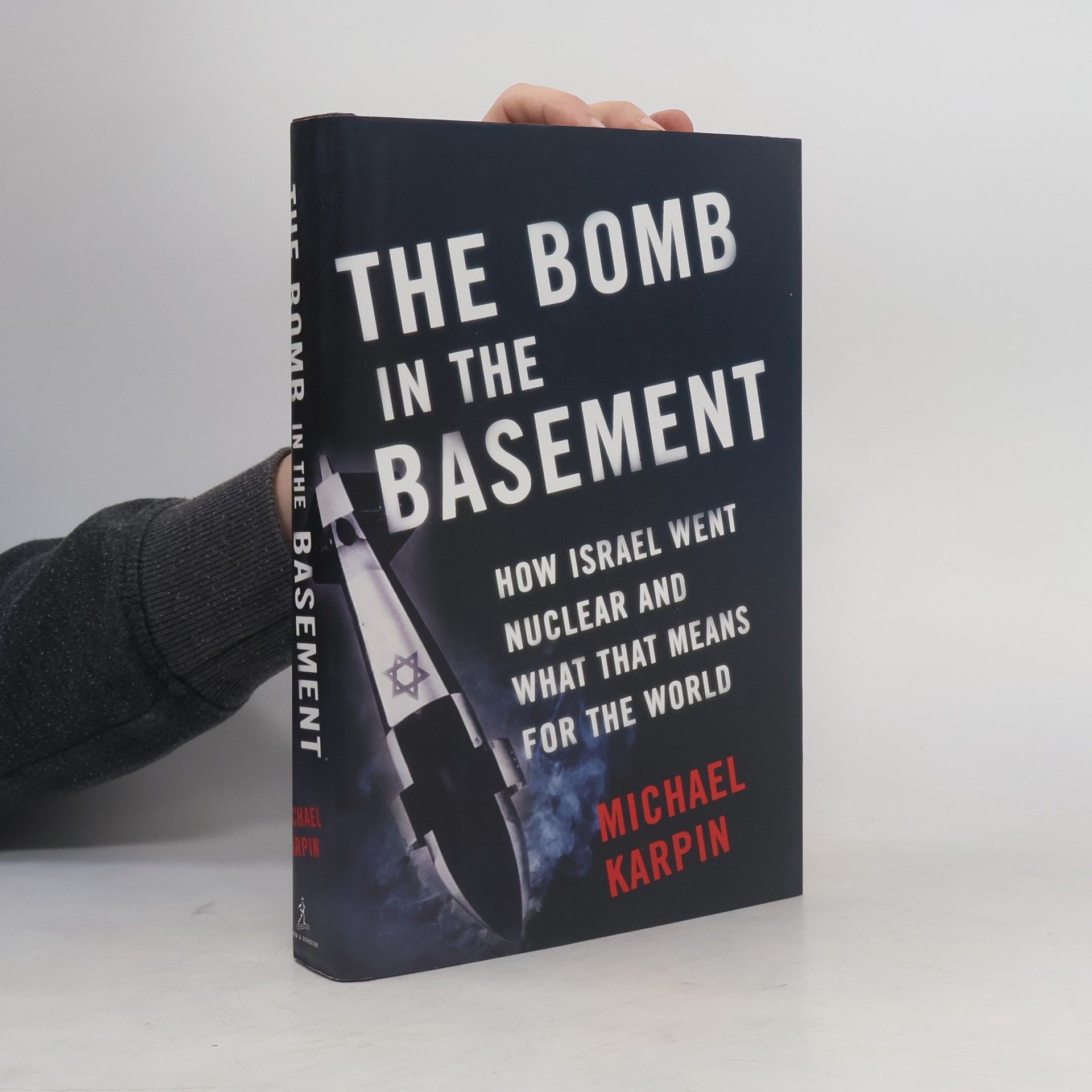 Michael I. Karpin The Bomb in the Basement