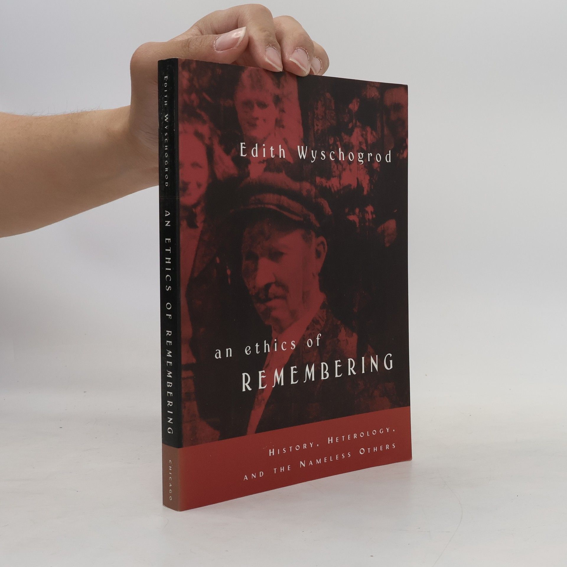 Edith Wyschogrod An Ethics of Remembering