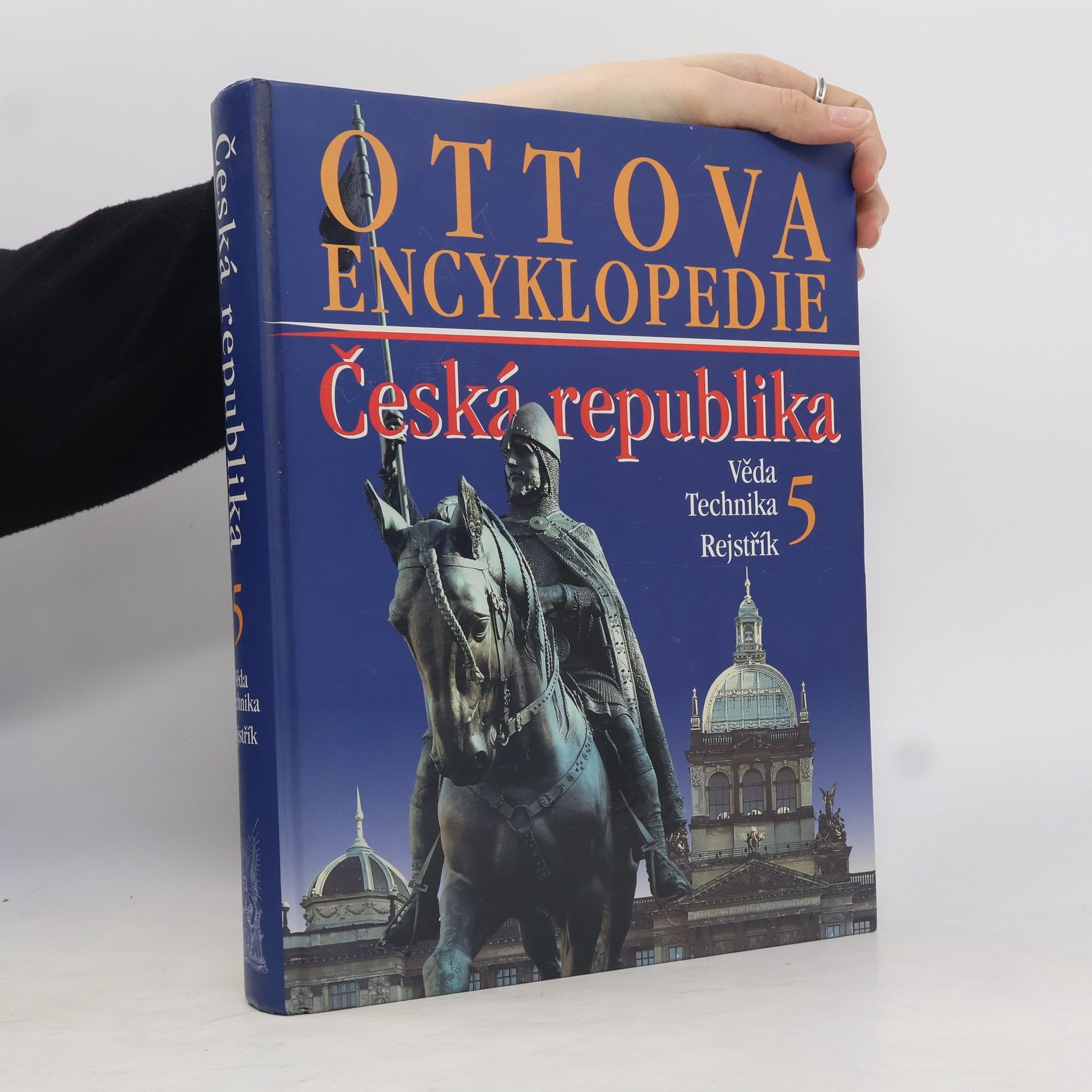 Autorenkollektiv Ottova encyklopedie. Česká republika 5. Věda. Technika. Rejstřík