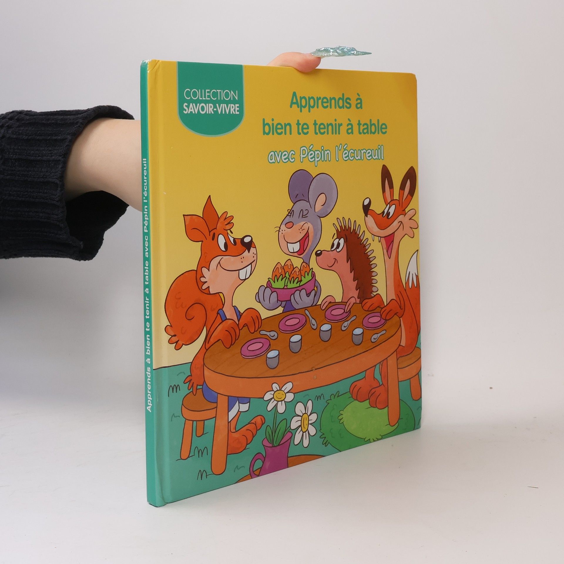 Auteurscollectief  Apprends à bien te tenir à table avec Pépin l'écureuil