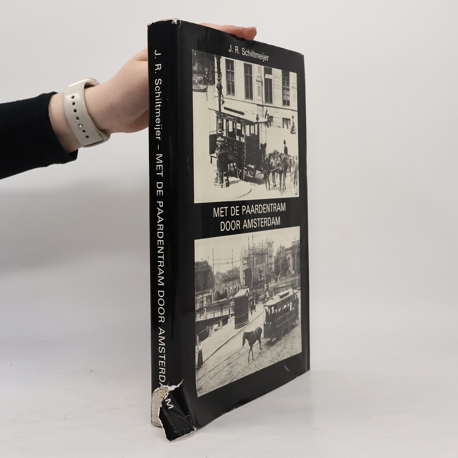 J. R. Schiltmeijer Met de paardentram door Amsterdam