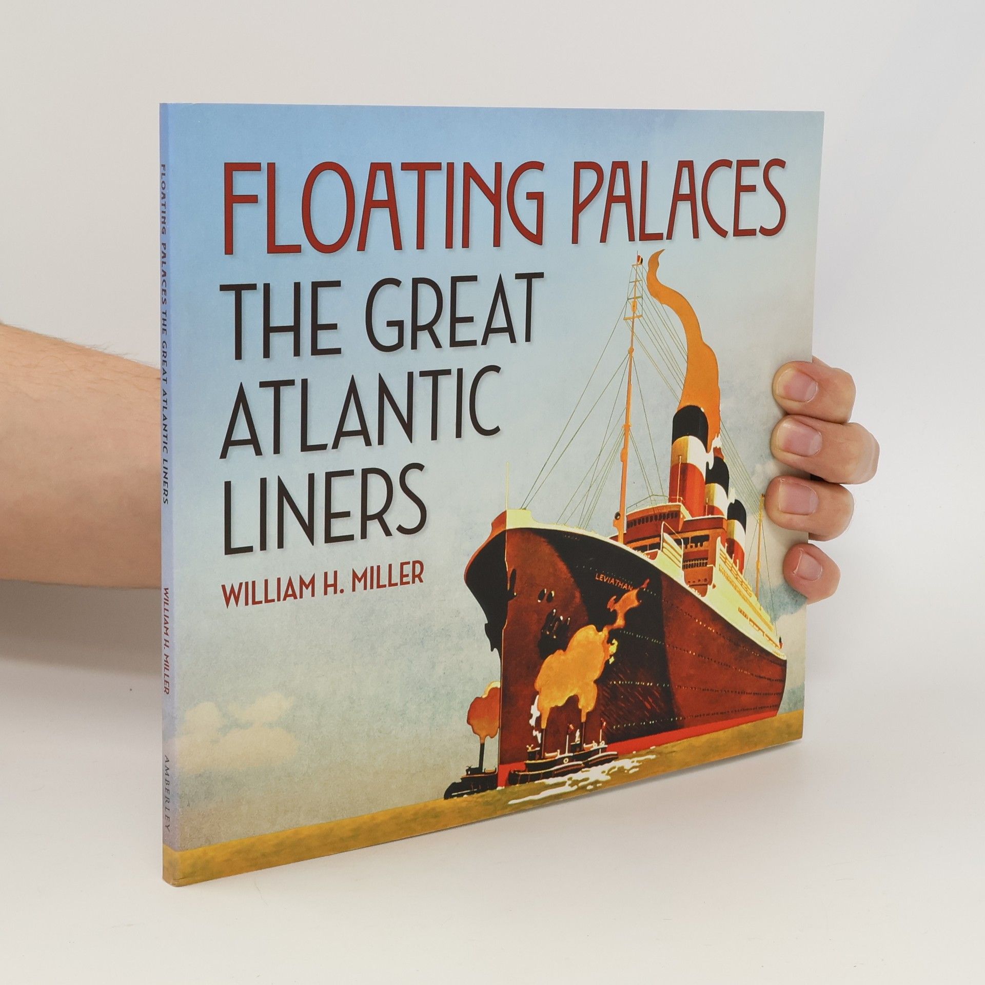 William H. Miller Jr.  Floating Palaces