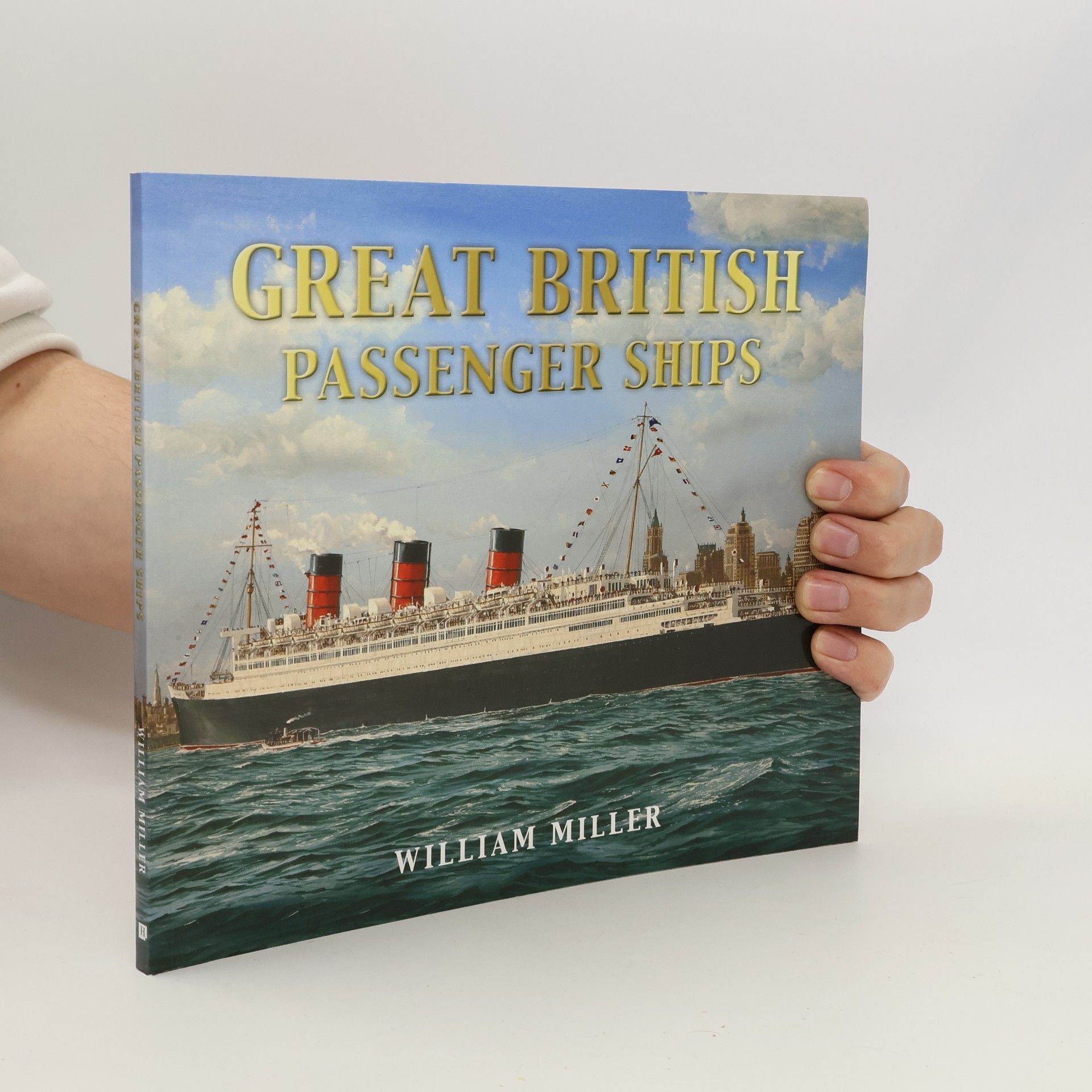 William H. Miller Jr.  Great British Passenger Ships