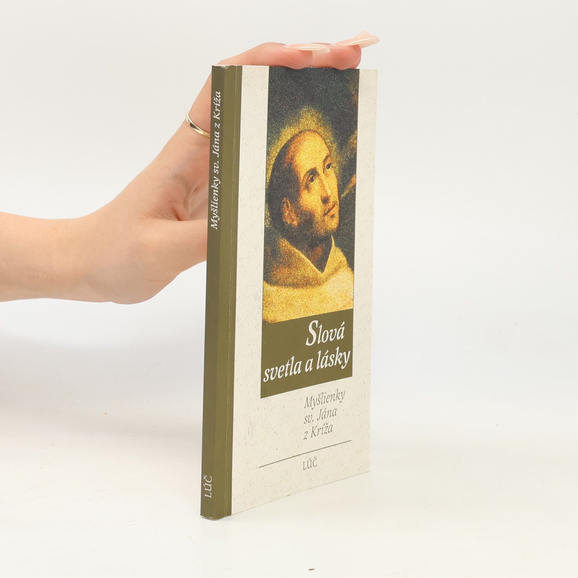 Sv. Ján z Kríža Slová svetla a lásky