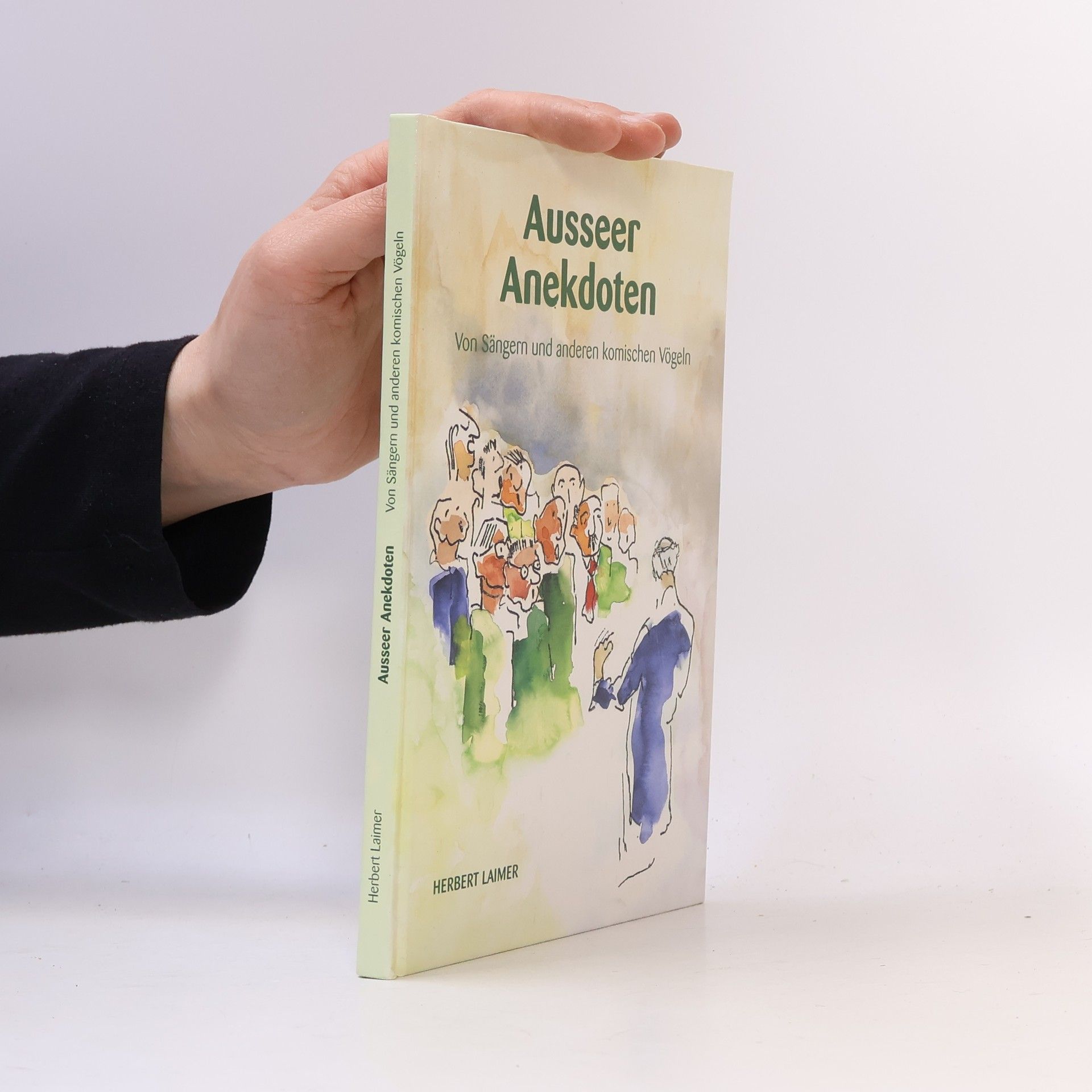 Herbert Laimer  Ausseer Anekdoten