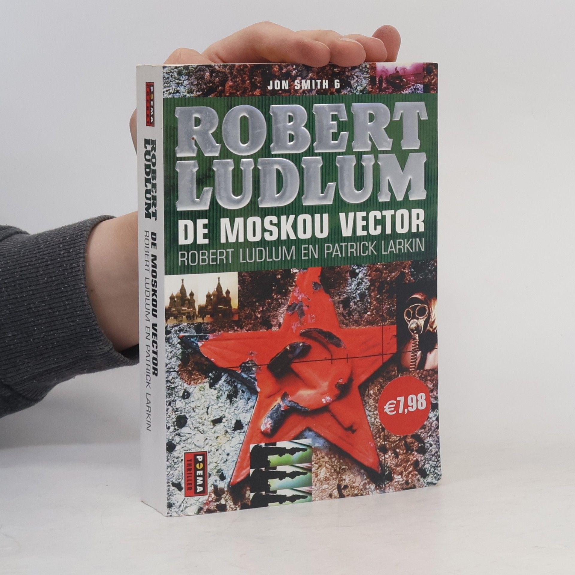Robert Vernooy Jon Smith - 6: De Moskou Vector