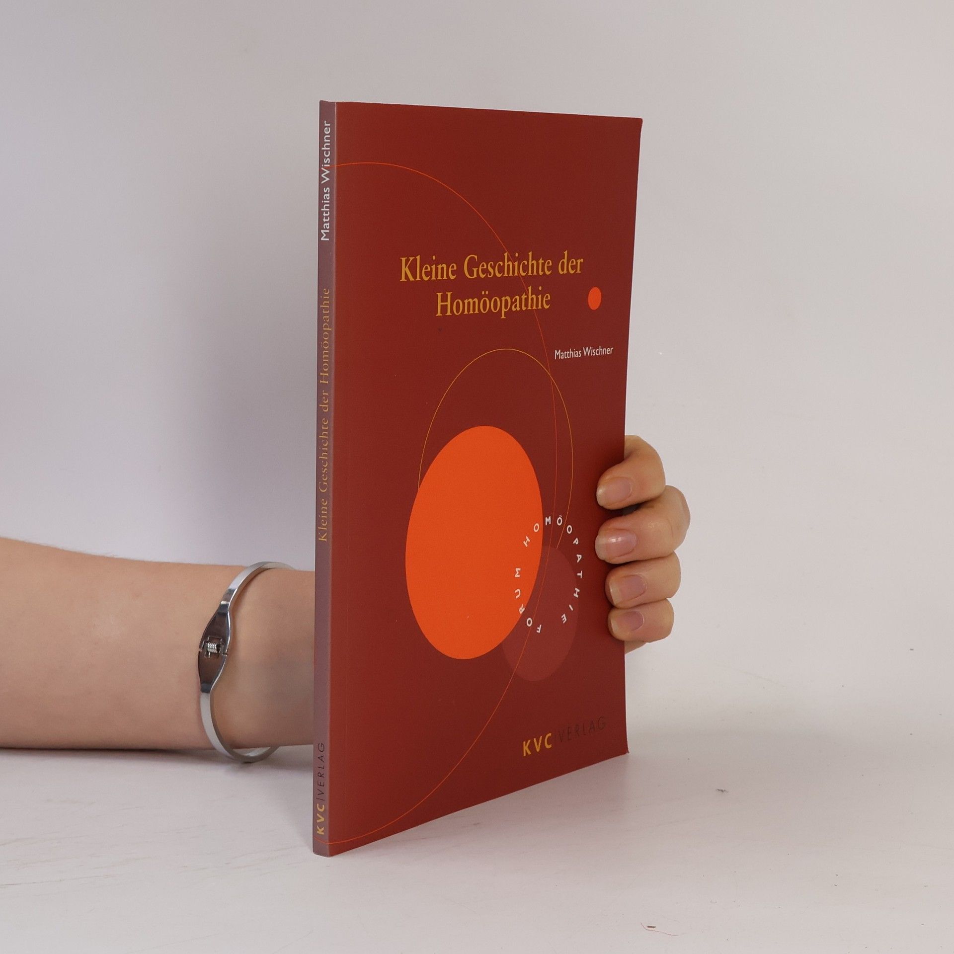 Matthias Wischner Kleine Geschichte der Homöopathie