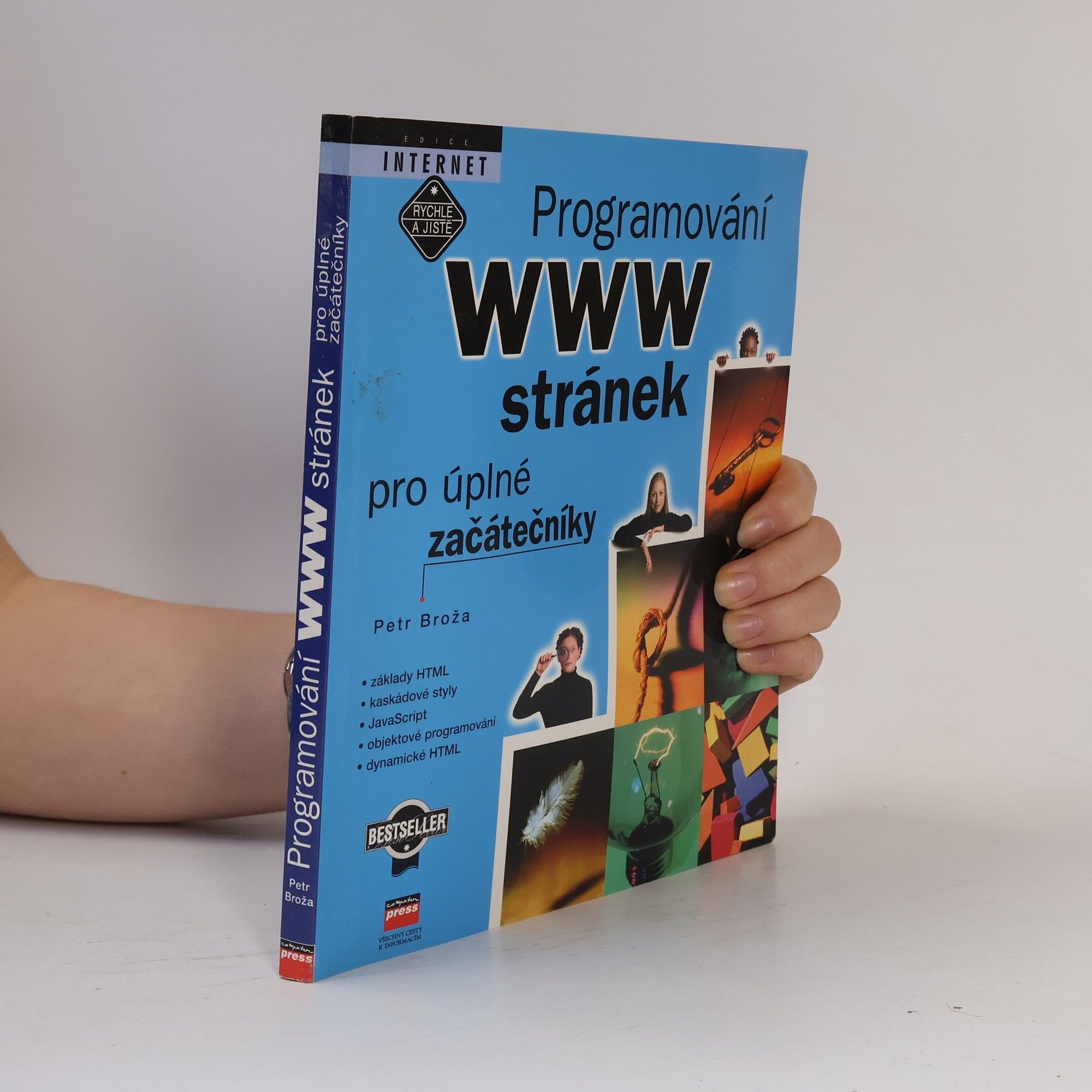 Petr Broža Programování WWW stránek pro úplné začátečníky