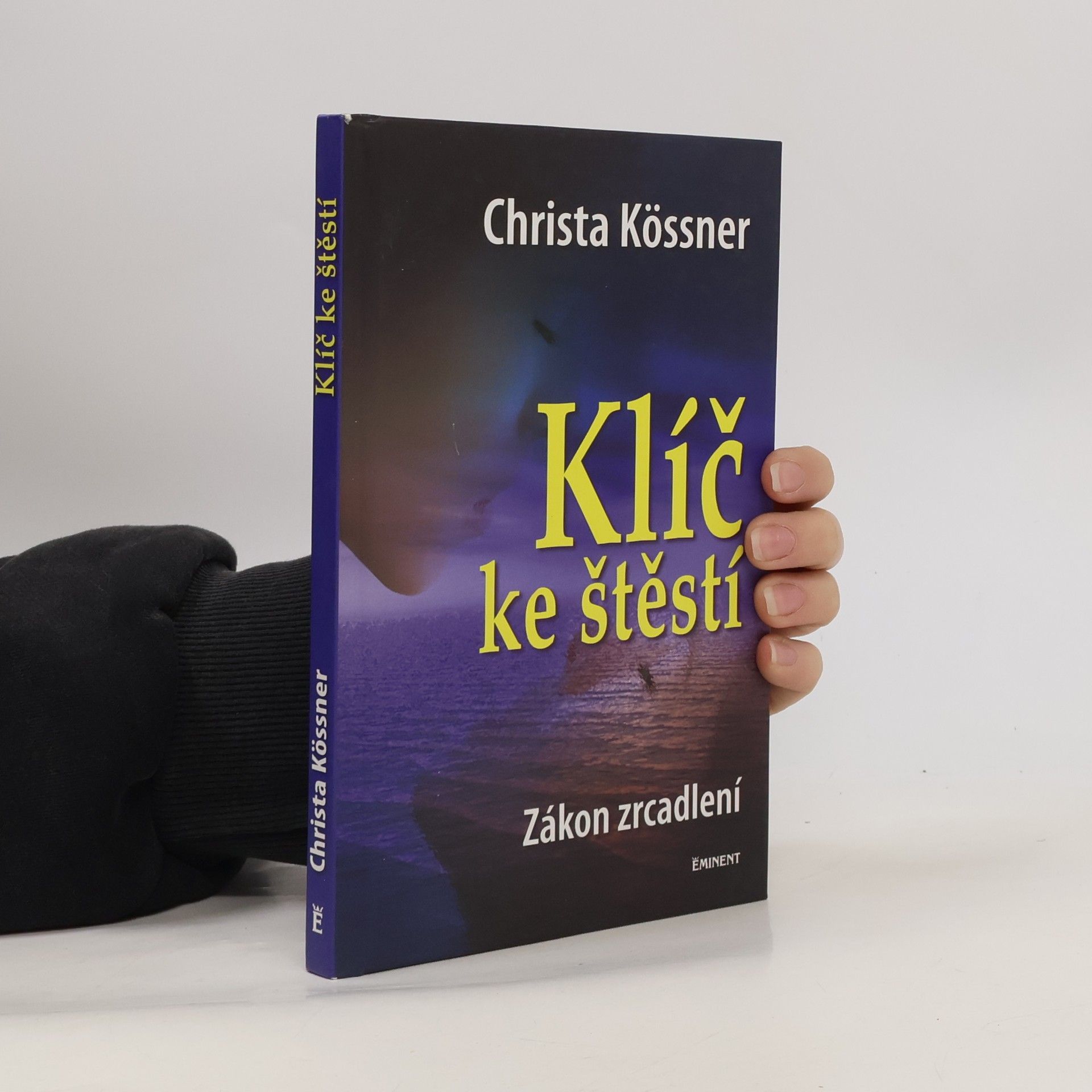 Christa Kössner Klíč ke štěstí