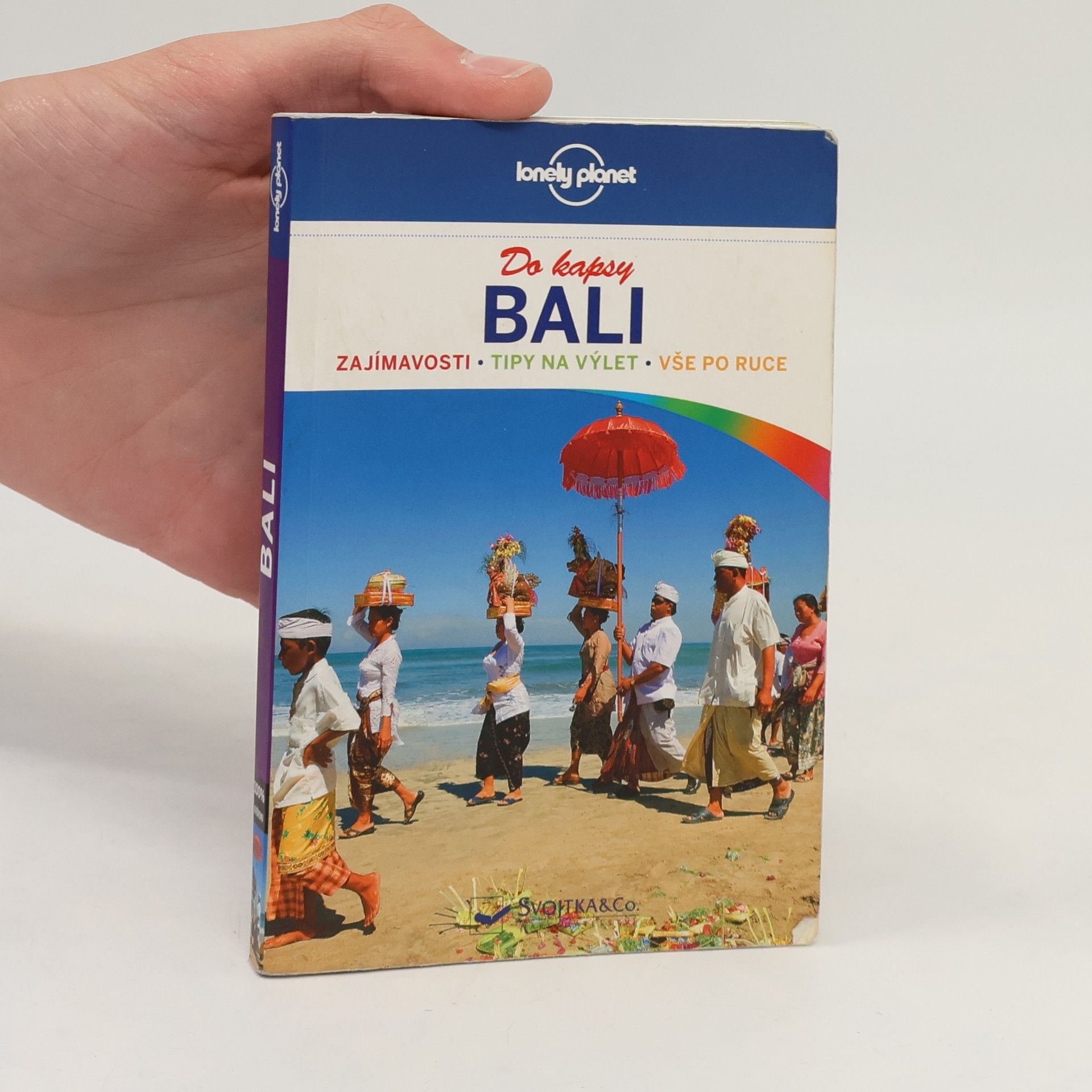 Ryan Ver Berkmoes Bali: Do kapsy: Zajímavosti, tipy na výlet, vše po ruce