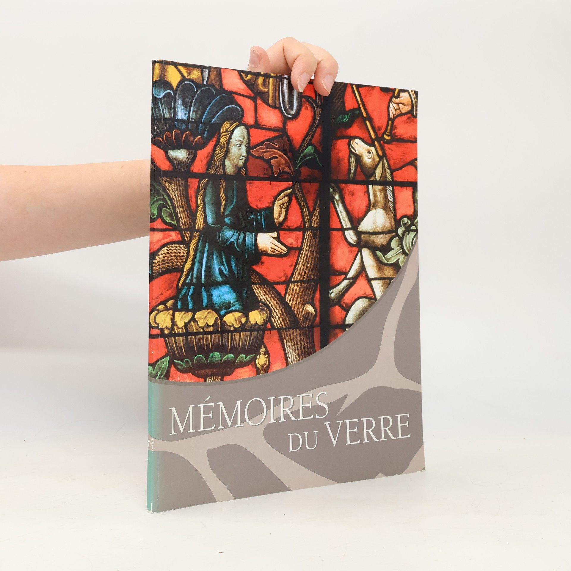 Various authors Mémoires du Verre
