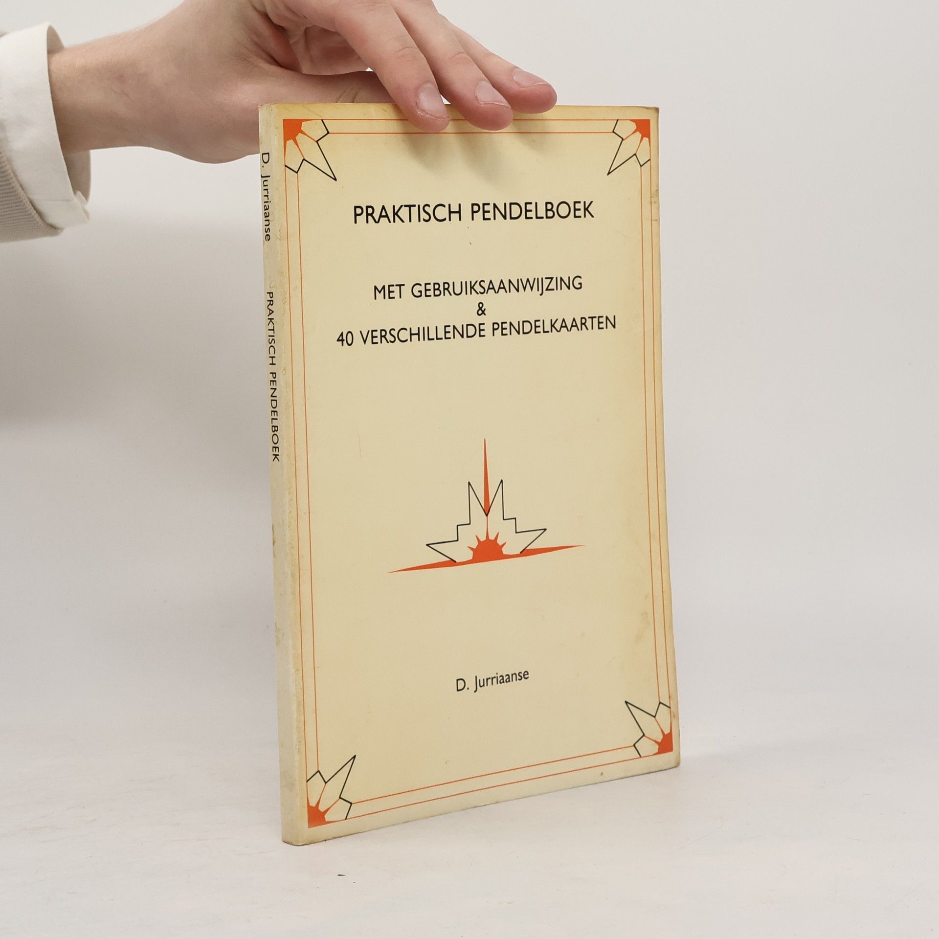 D. Jurriaanse Praktisch pendelboek met gebruiksaanwijzing & 40 verschillende pendelkaarten / druk 5