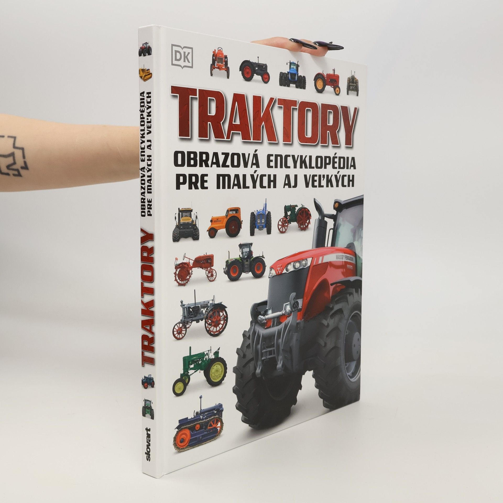 Kolektiv autorů Traktory: Obrazová encyklopédia pre malých aj vel'kých