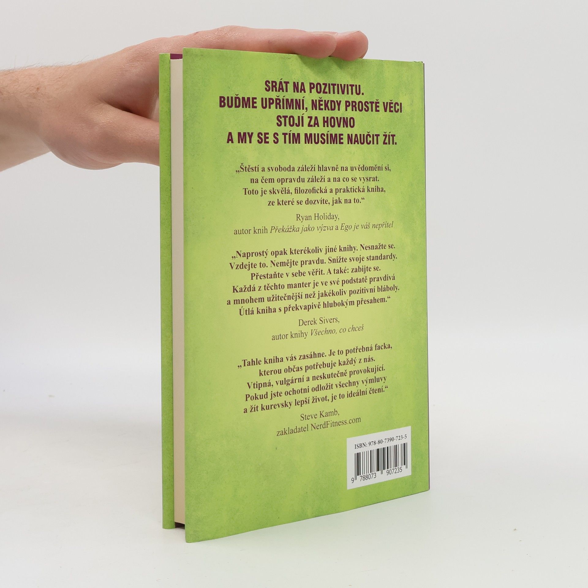 Mark Manson Důmyslné umění, jak mít všechno u pr**le
