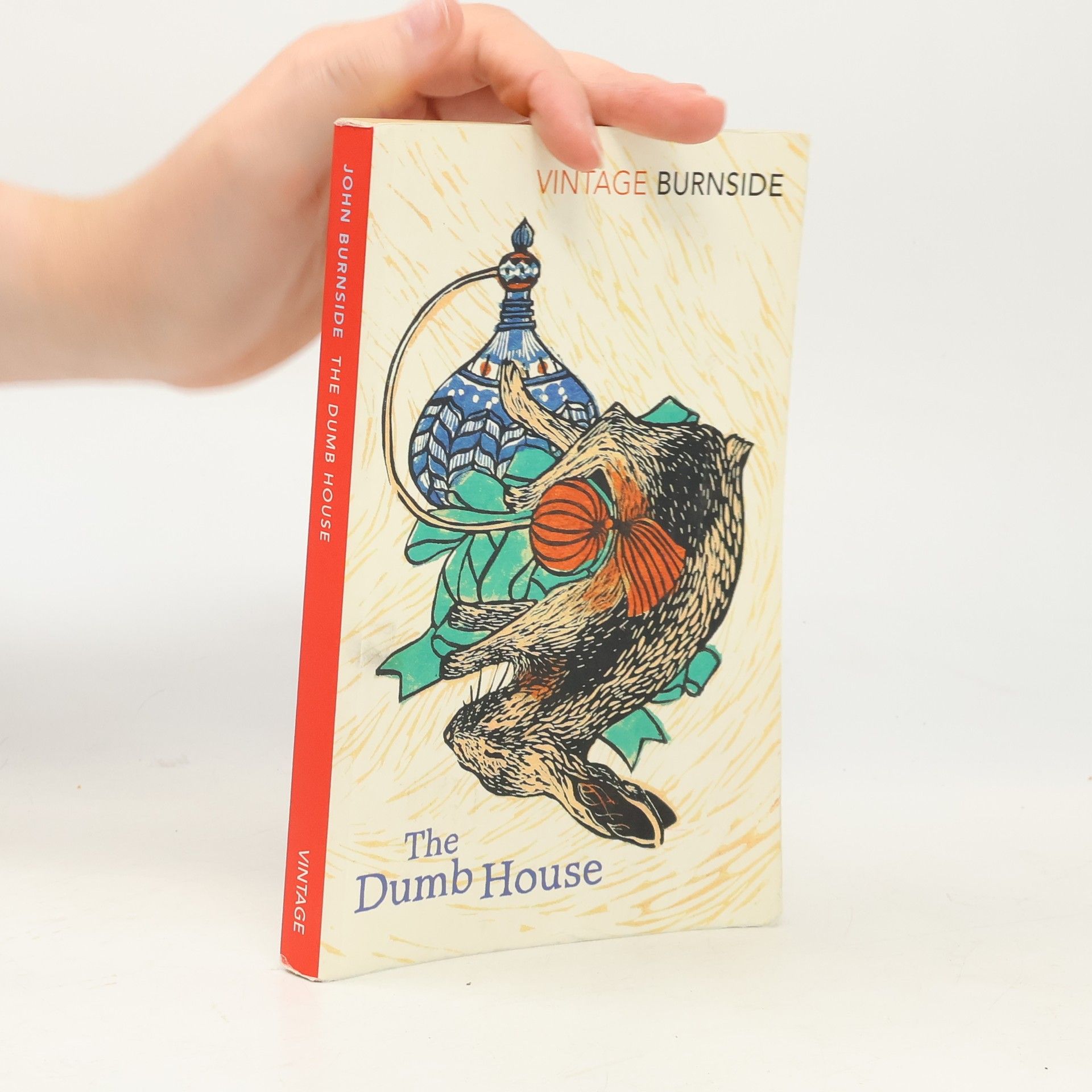 John Burnside The Dumb House