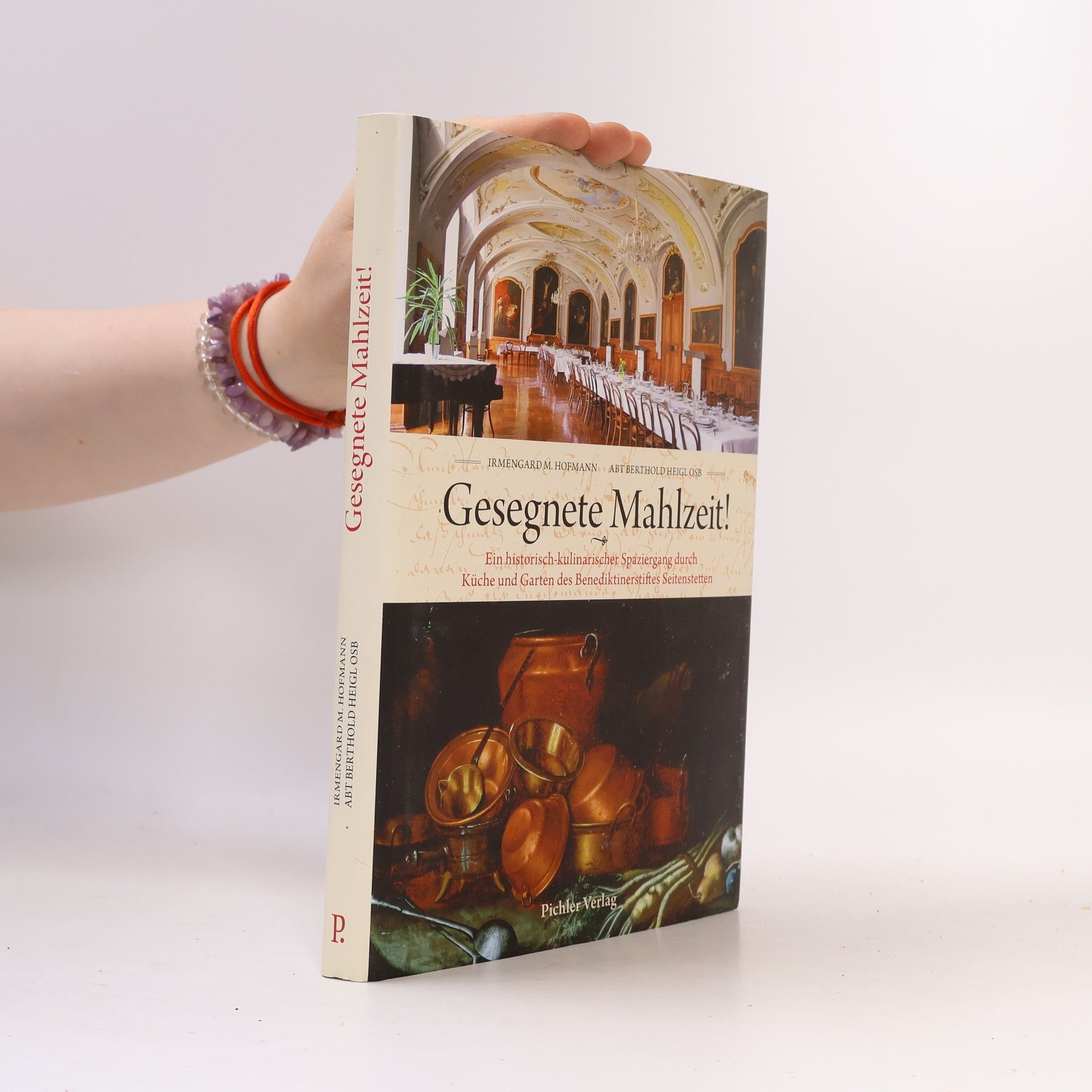 Berthold Heigl Gesegnete Mahlzeit
