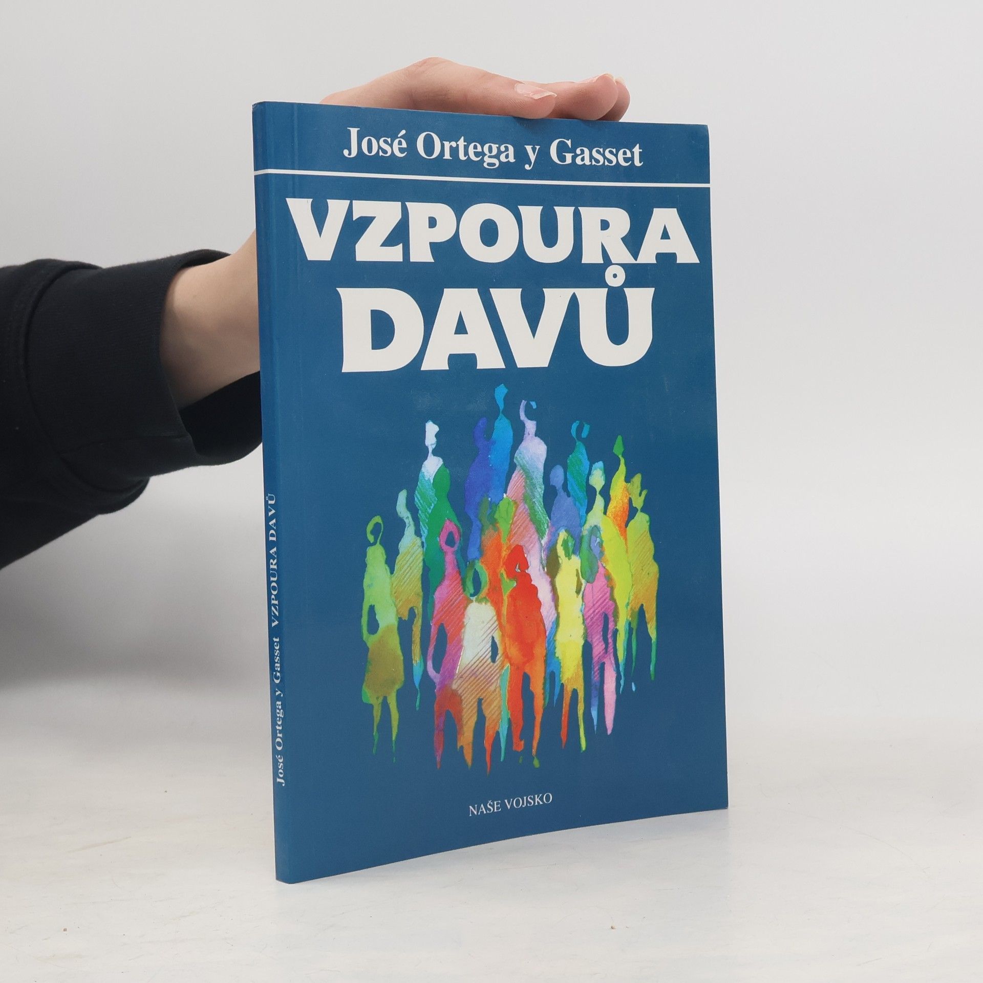 José Ortega y Gasset Vzpoura davů