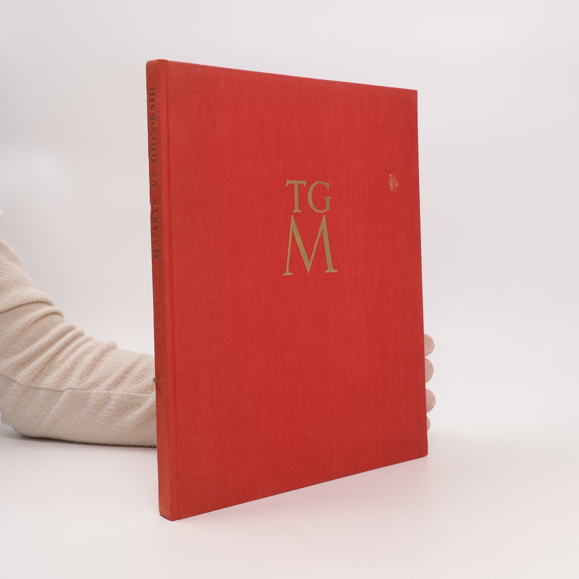 Karel Čapek T. G. Masaryk ve fotografii. Posmrtné doplněné vydání.