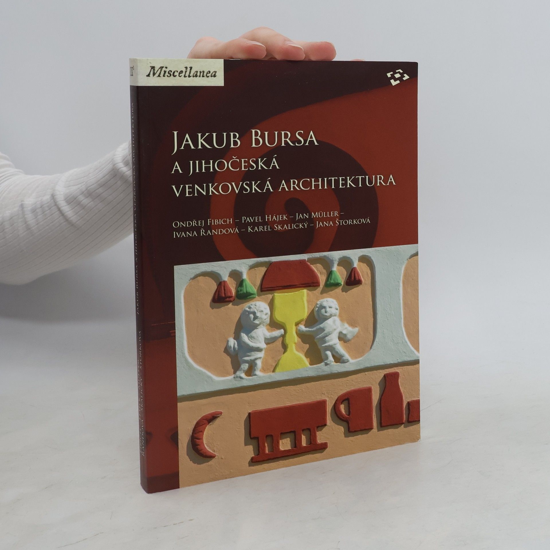Jan-Werner Müller Jakub Bursa a jihočeská venkovská architektura