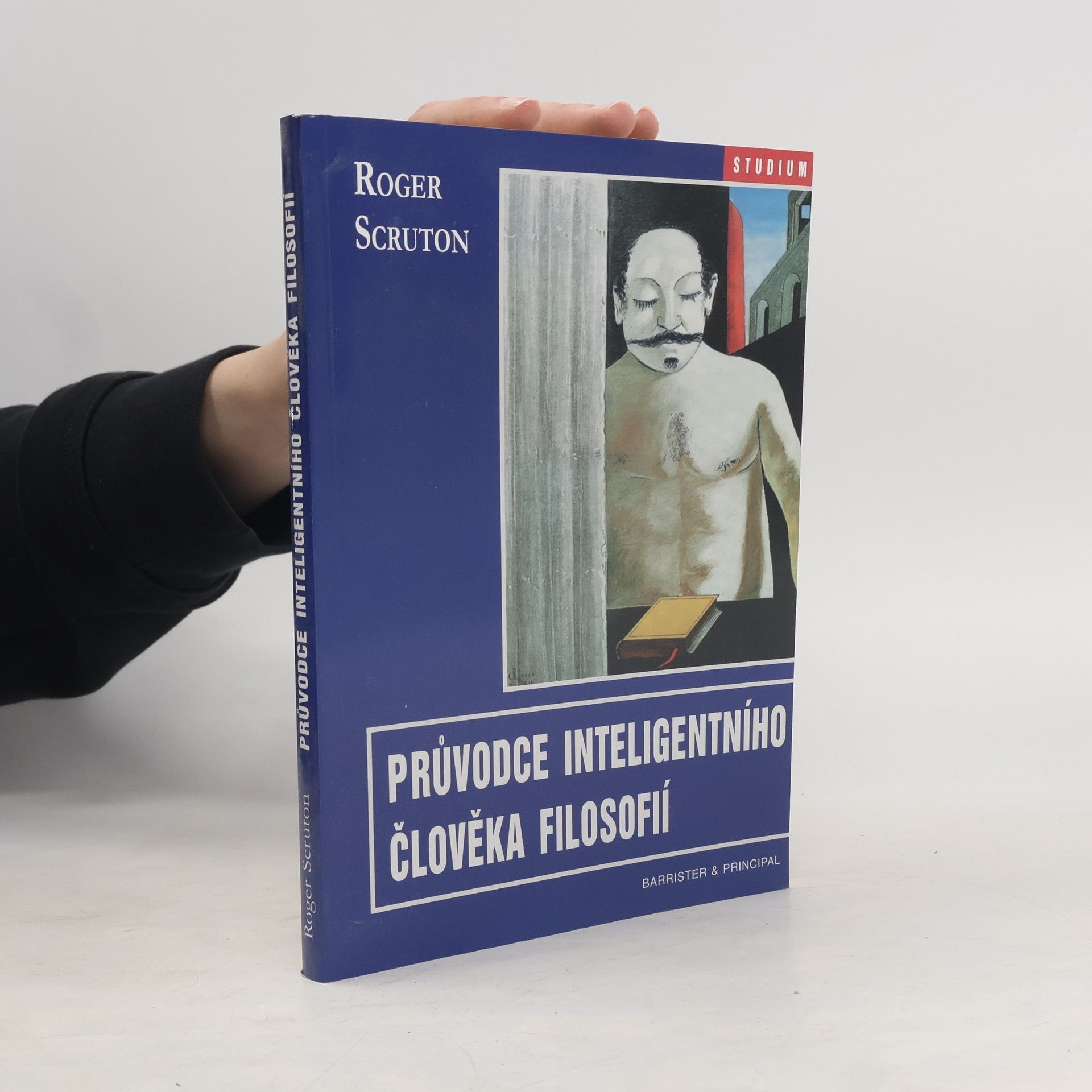 Roger Scruton Průvodce inteligentního člověka filosofií