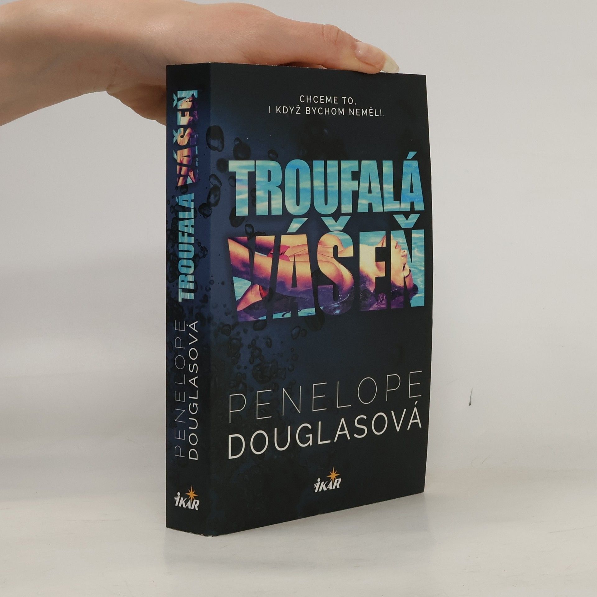 Penelope Douglas Troufalá vášeň