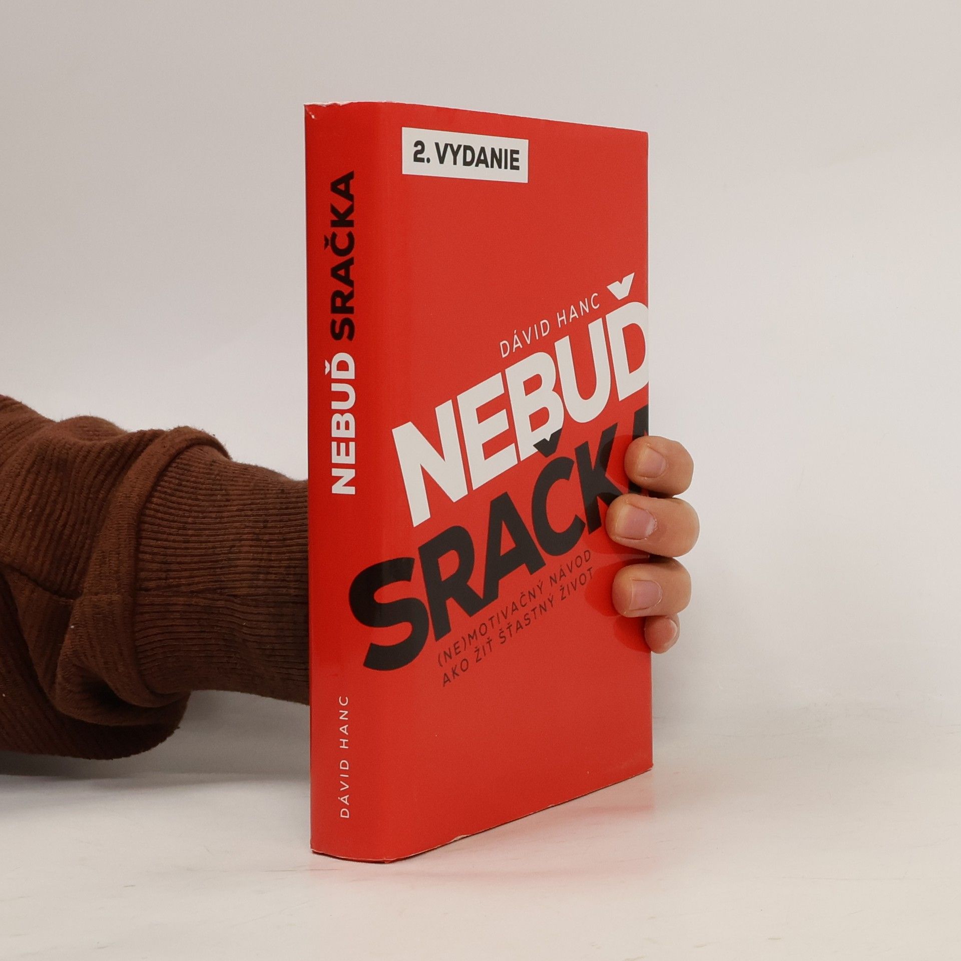 Dávid Hanc Nebuď sračka