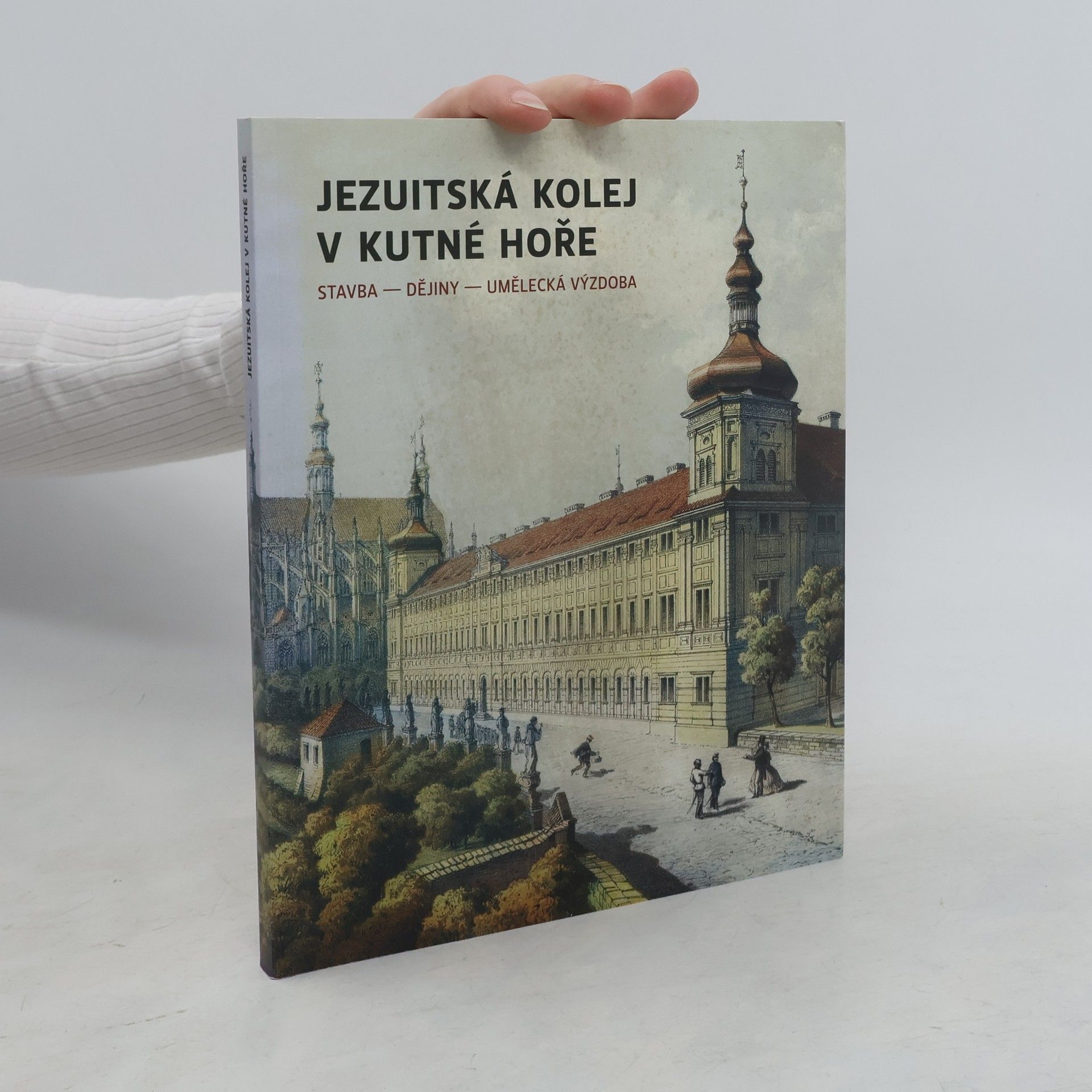Jindřich Záhorka Jezuitská kolej v Kutné Hoře