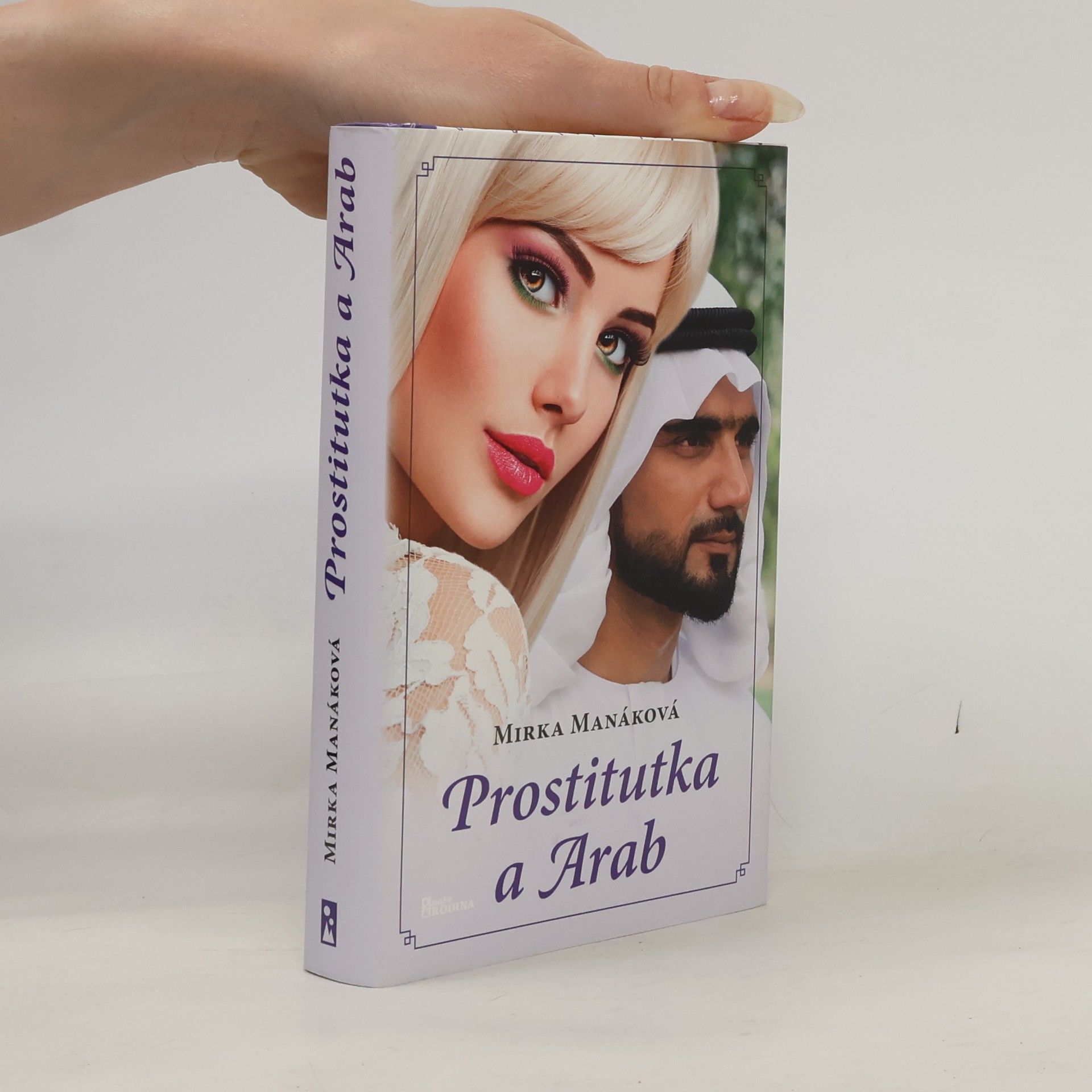 Mirka Manáková Prostitutka a Arab