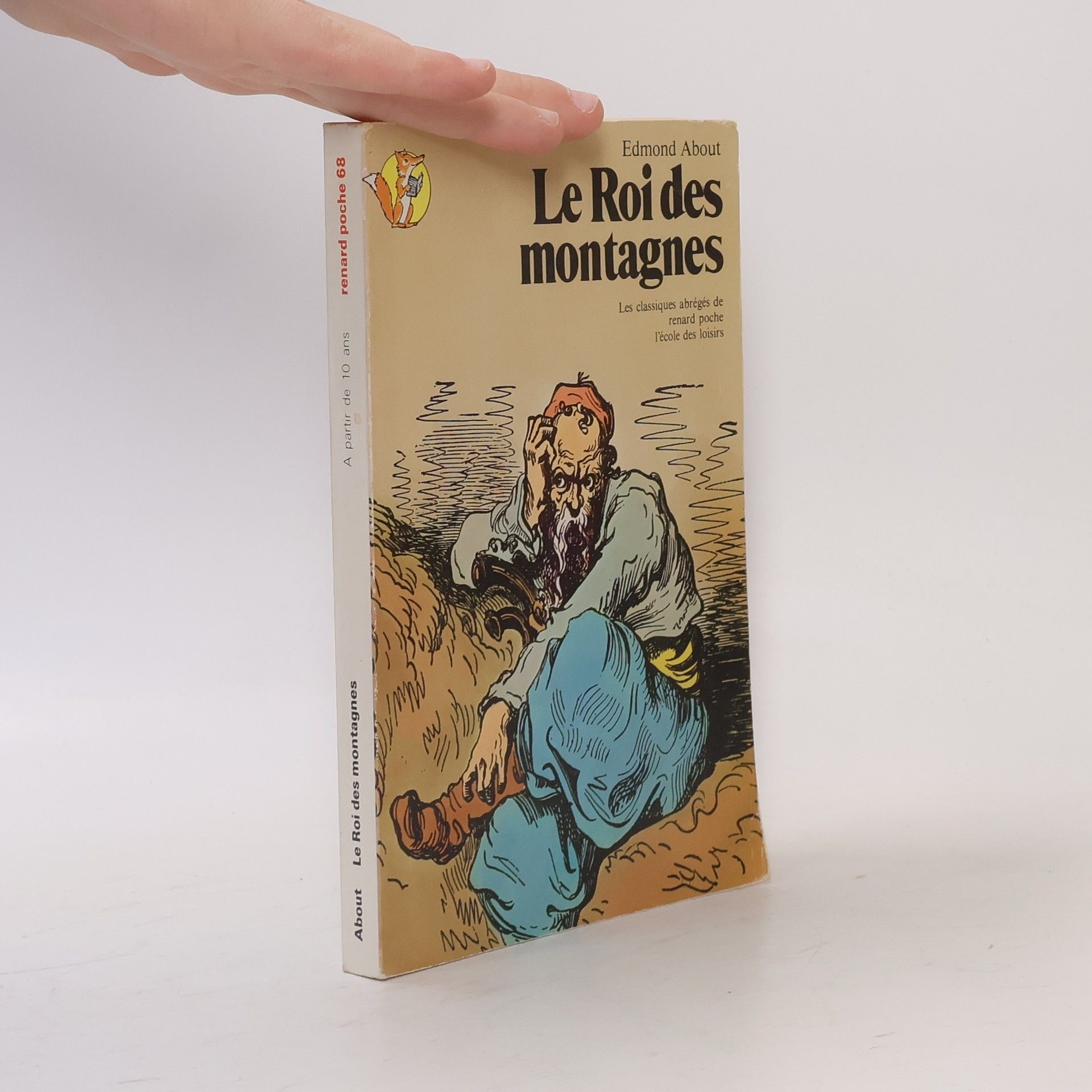 Carole About Le Roi des montagnes - Les classiques abrégés