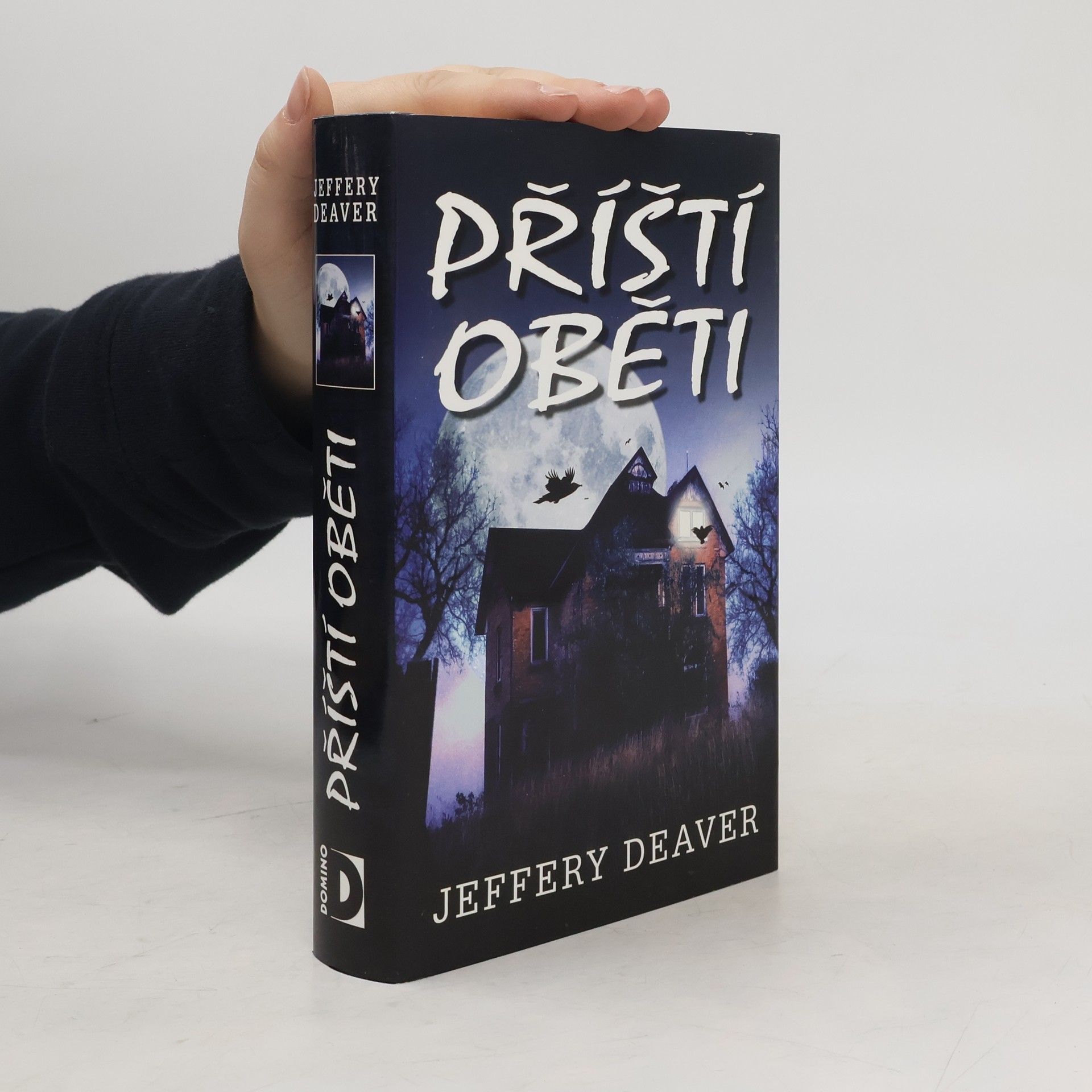 Jeffery Deaver Příští oběti