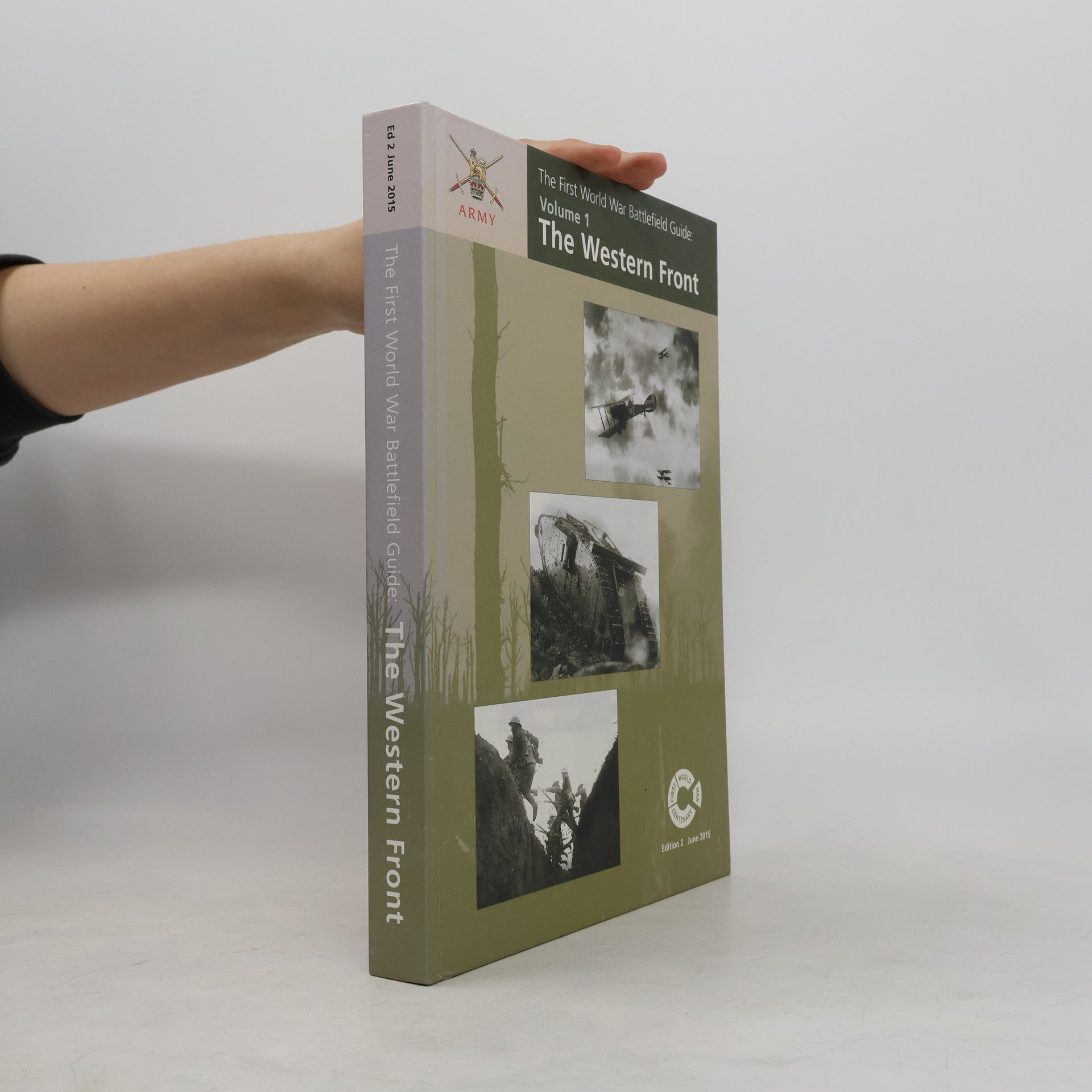 Mungo Melvin The First World War Battlefield Guide